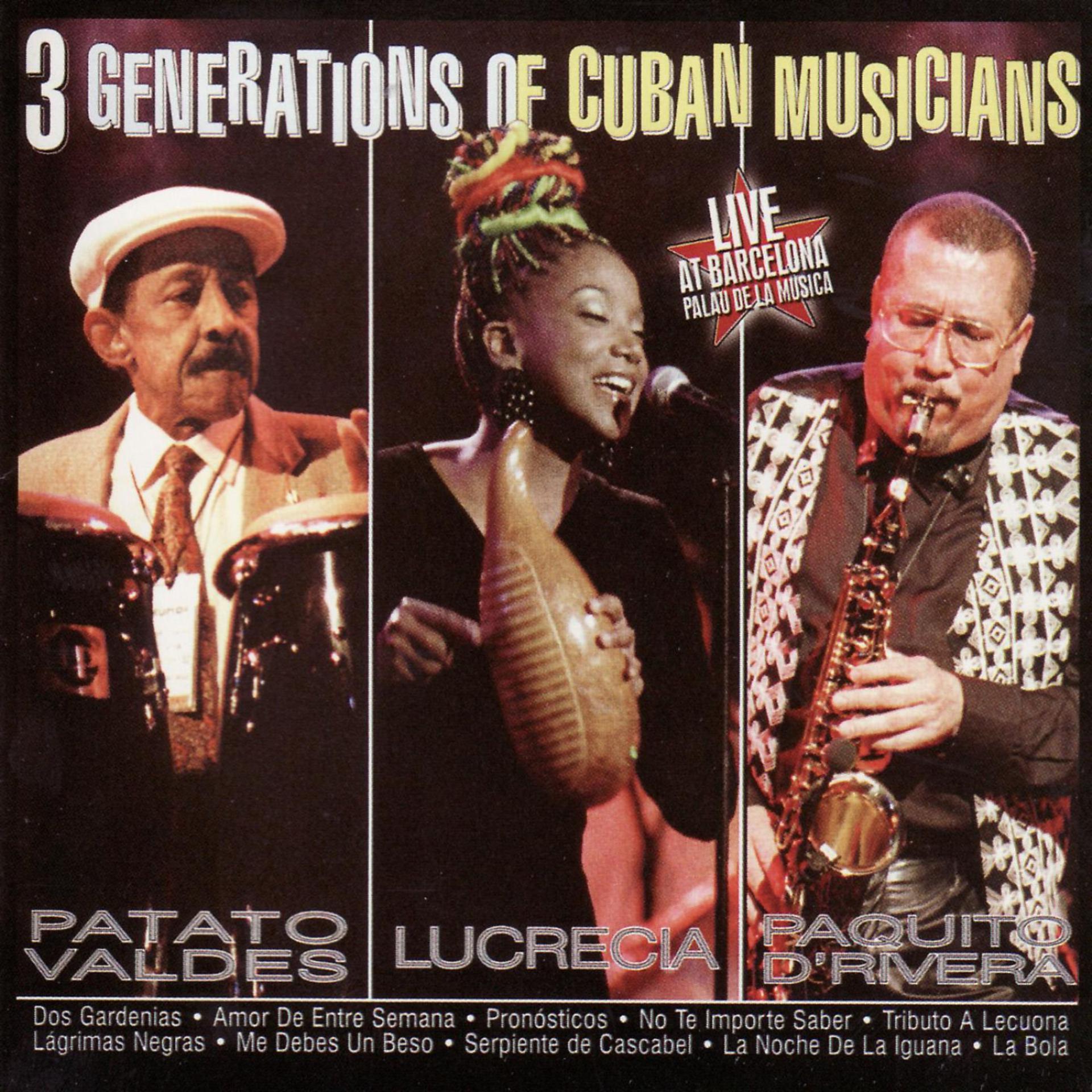 Постер альбома 3 Generations of Cuban Musicians: Live At Barcelona Palau de la Música