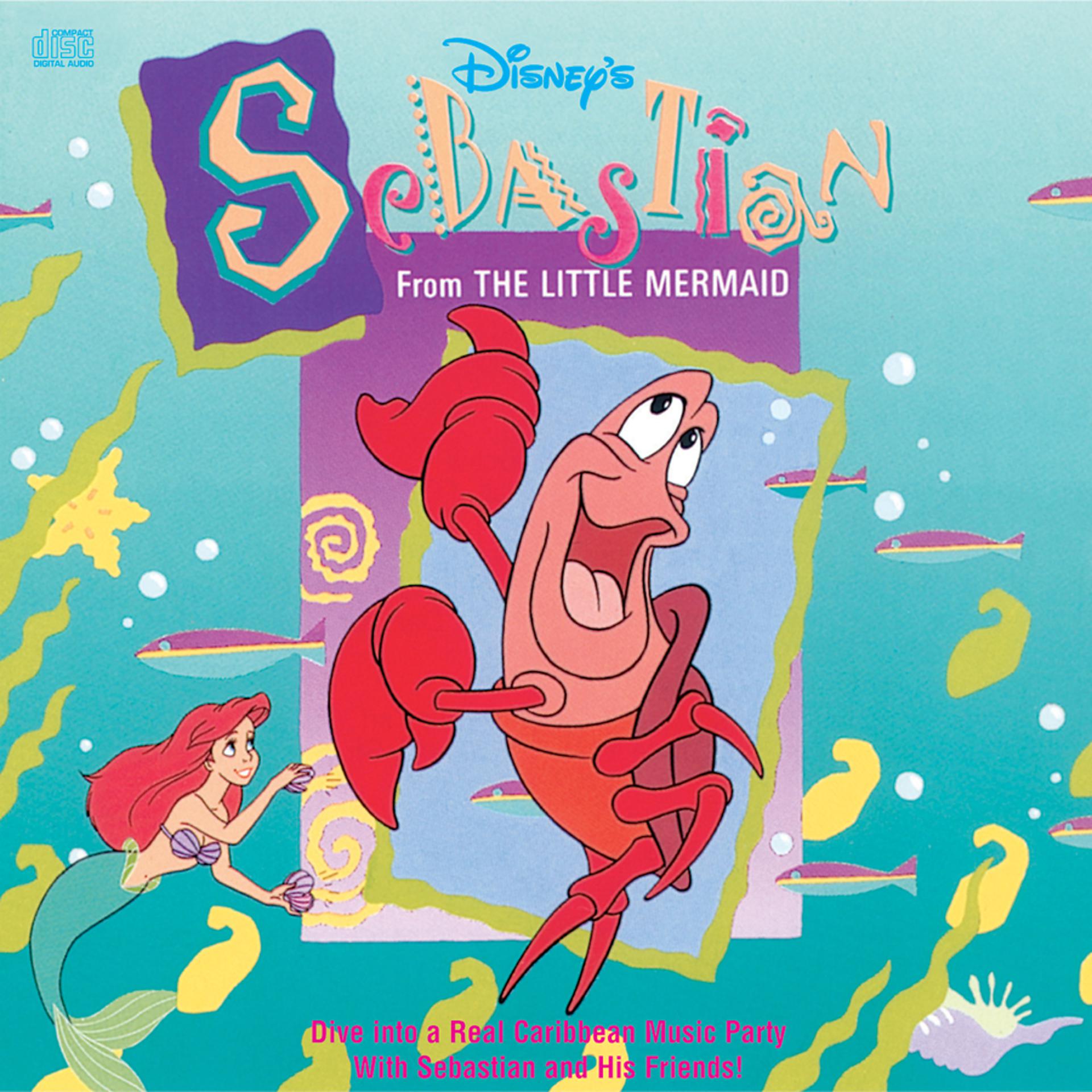 Постер альбома Disney's Sebastian: From the Little Mermaid