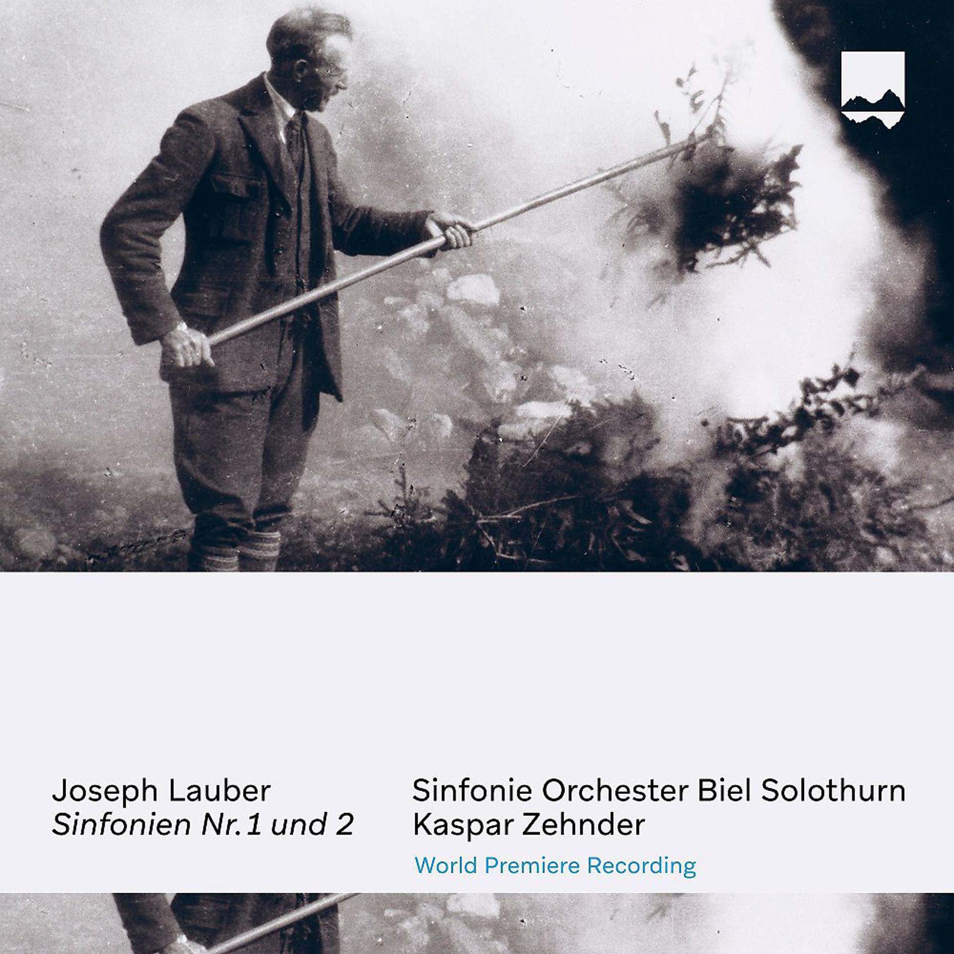 Постер альбома Joseph Lauber: Sinfonien No. 1 und 2 (World Premiere Recording)