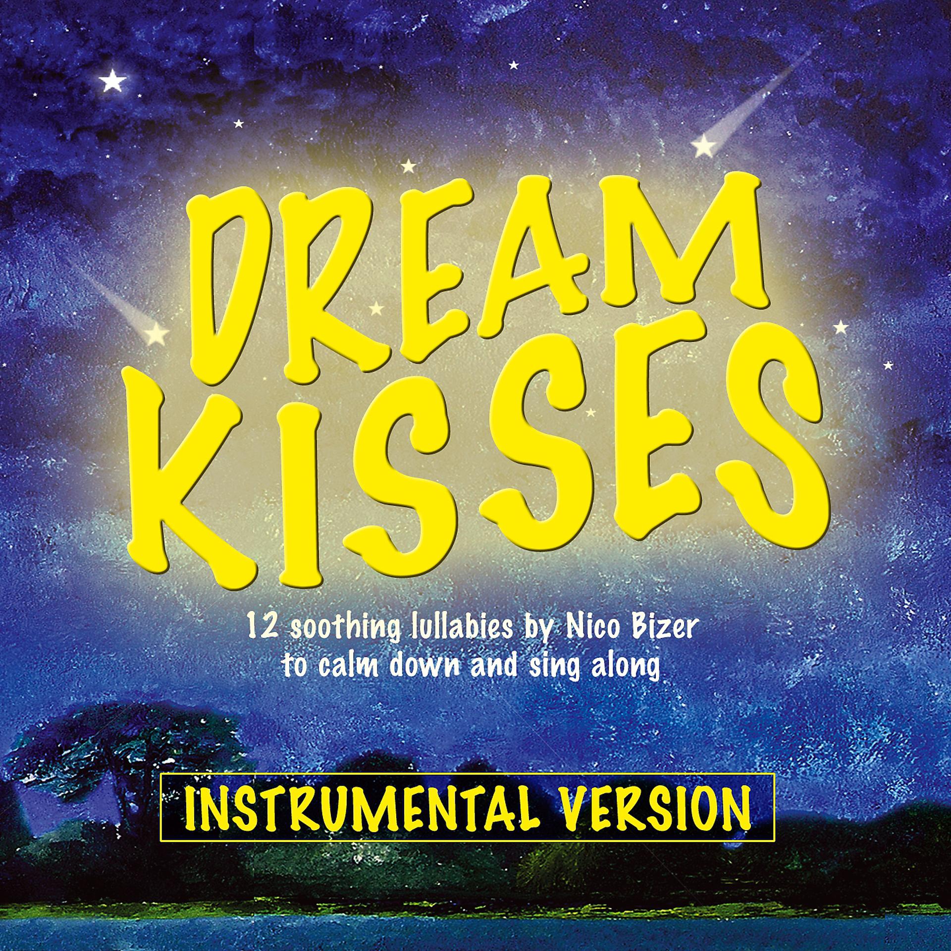 Постер альбома Dream Kisses