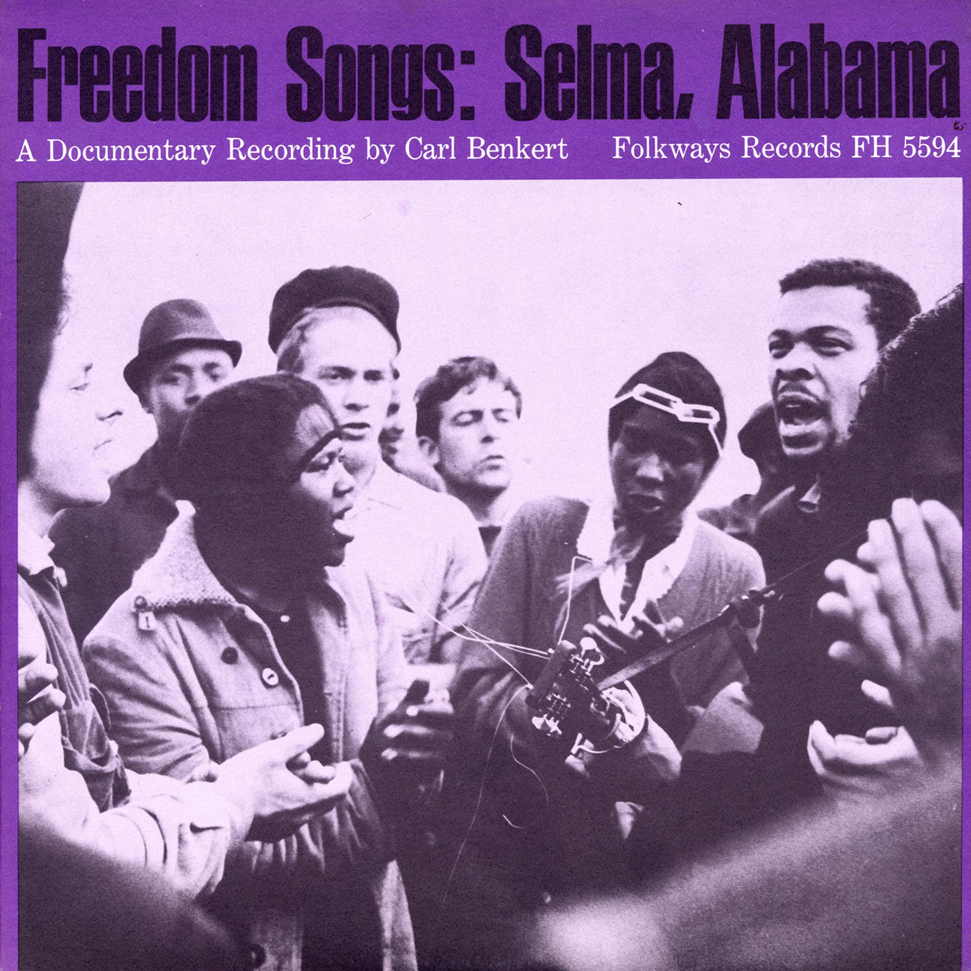 Постер альбома Freedom Songs: Selma, Alabama
