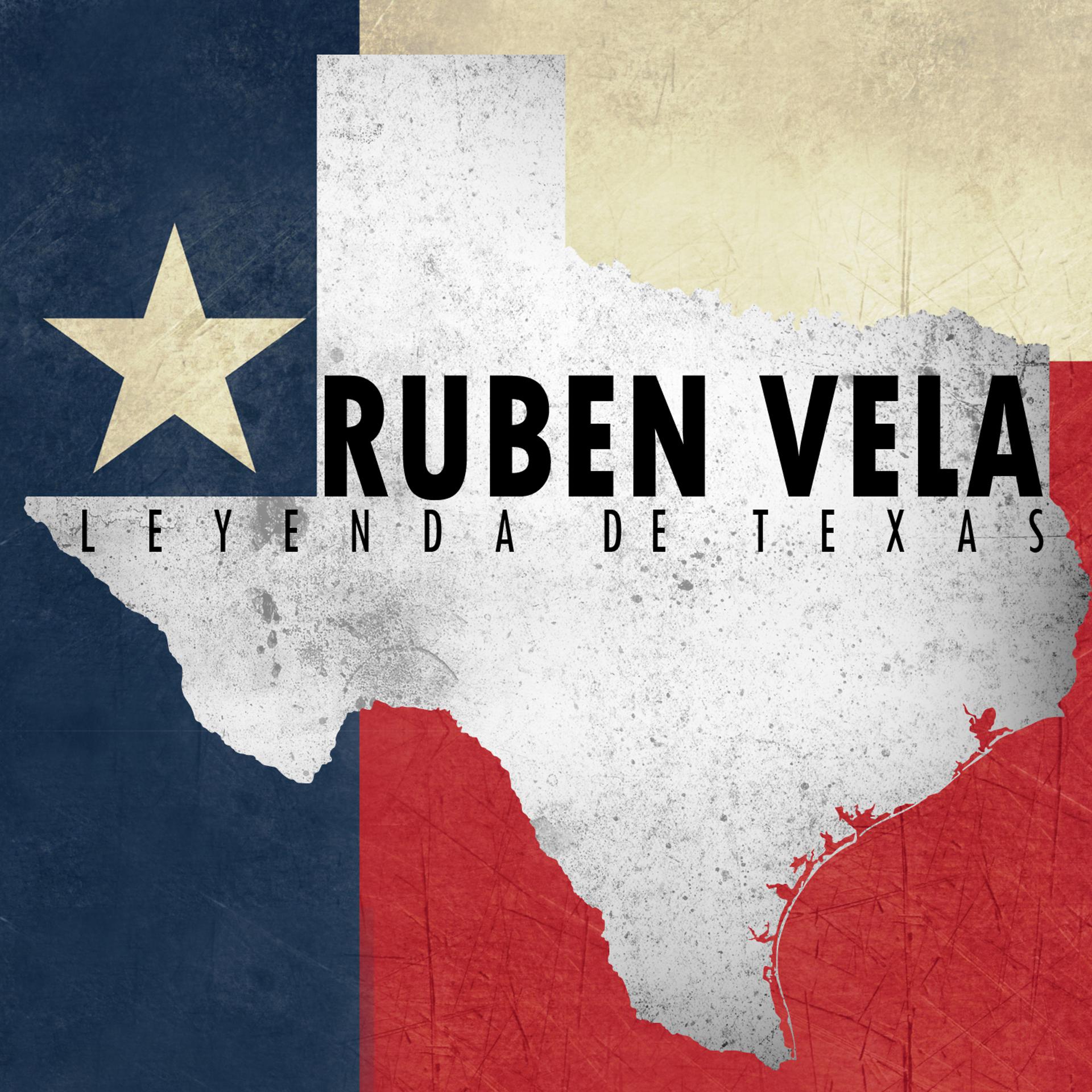Постер альбома Ruden Vela: Leyenda de Texas