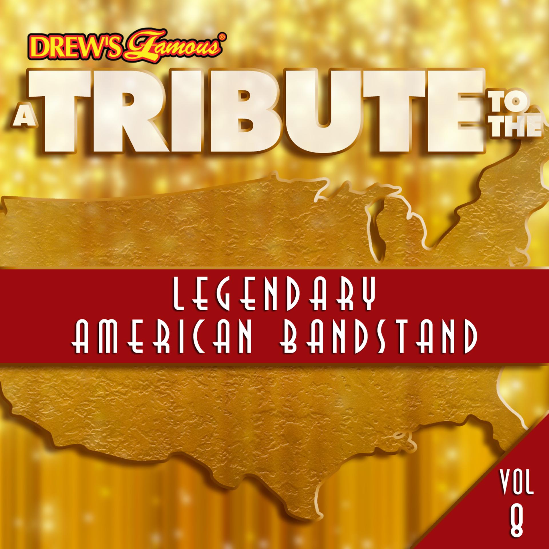 Постер альбома A Tribute to the Legendary American Bandstand, Vol. 8