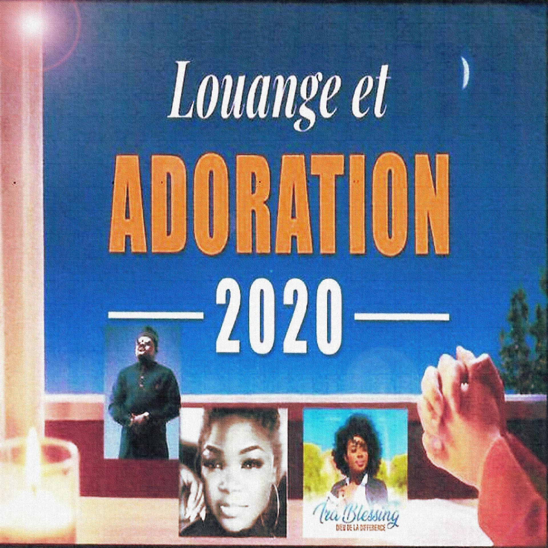 Постер альбома Louange et Adoration 2020