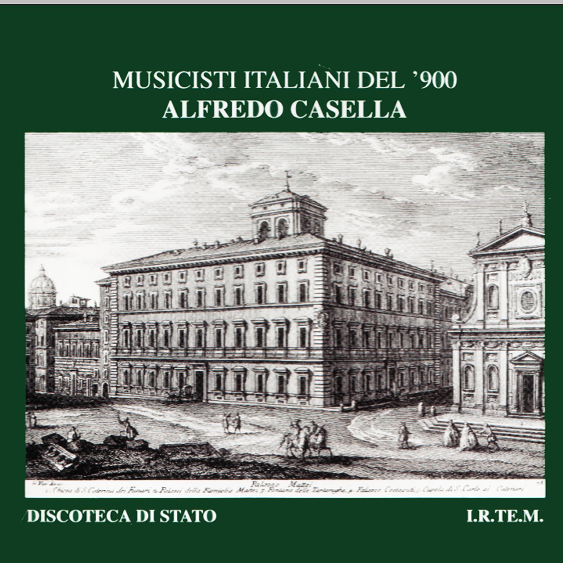 Постер альбома Musicisti Italiani del '900 - Alfredo Casella