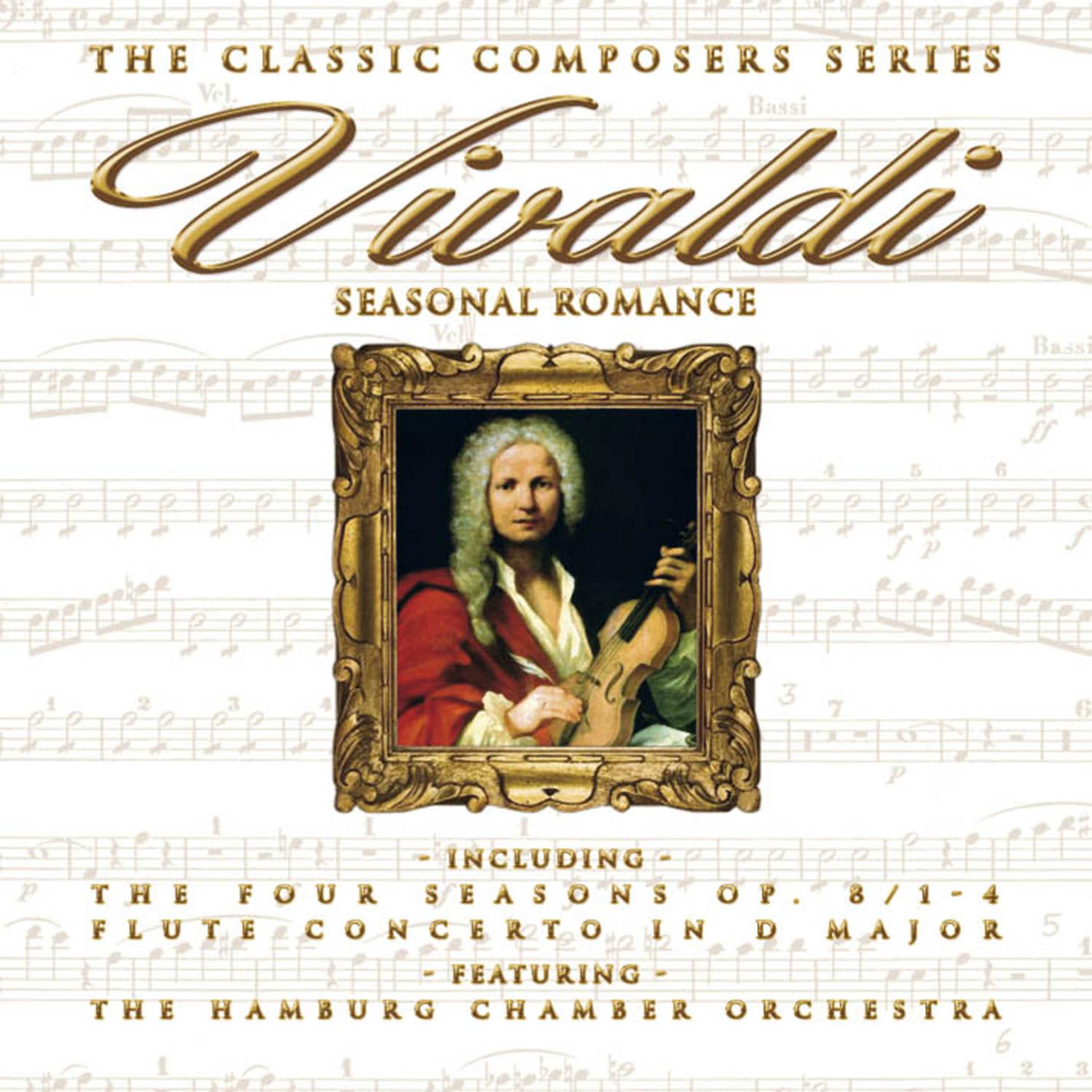 Постер альбома The Classic Composers Series - Vivaldi - Seasonal Romance