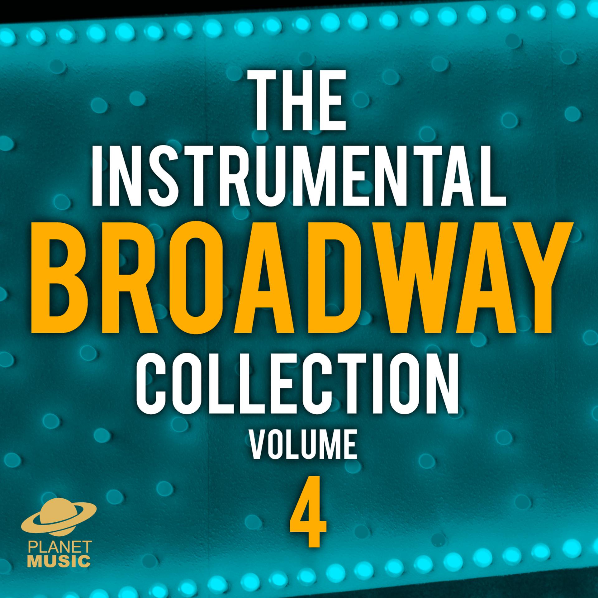 Постер альбома The Instrumental Broadway Collection, Vol. 4
