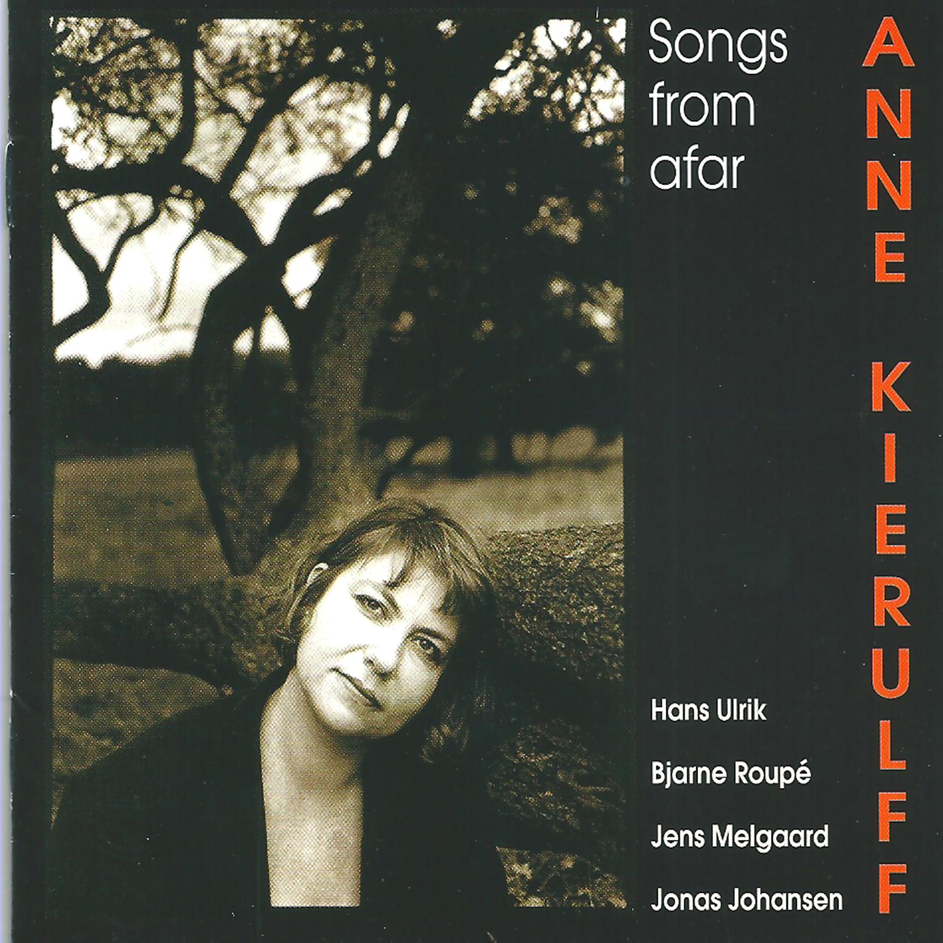 Постер альбома Songs from Afar (feat. Hans Ulrik & Bjarne Roupé)