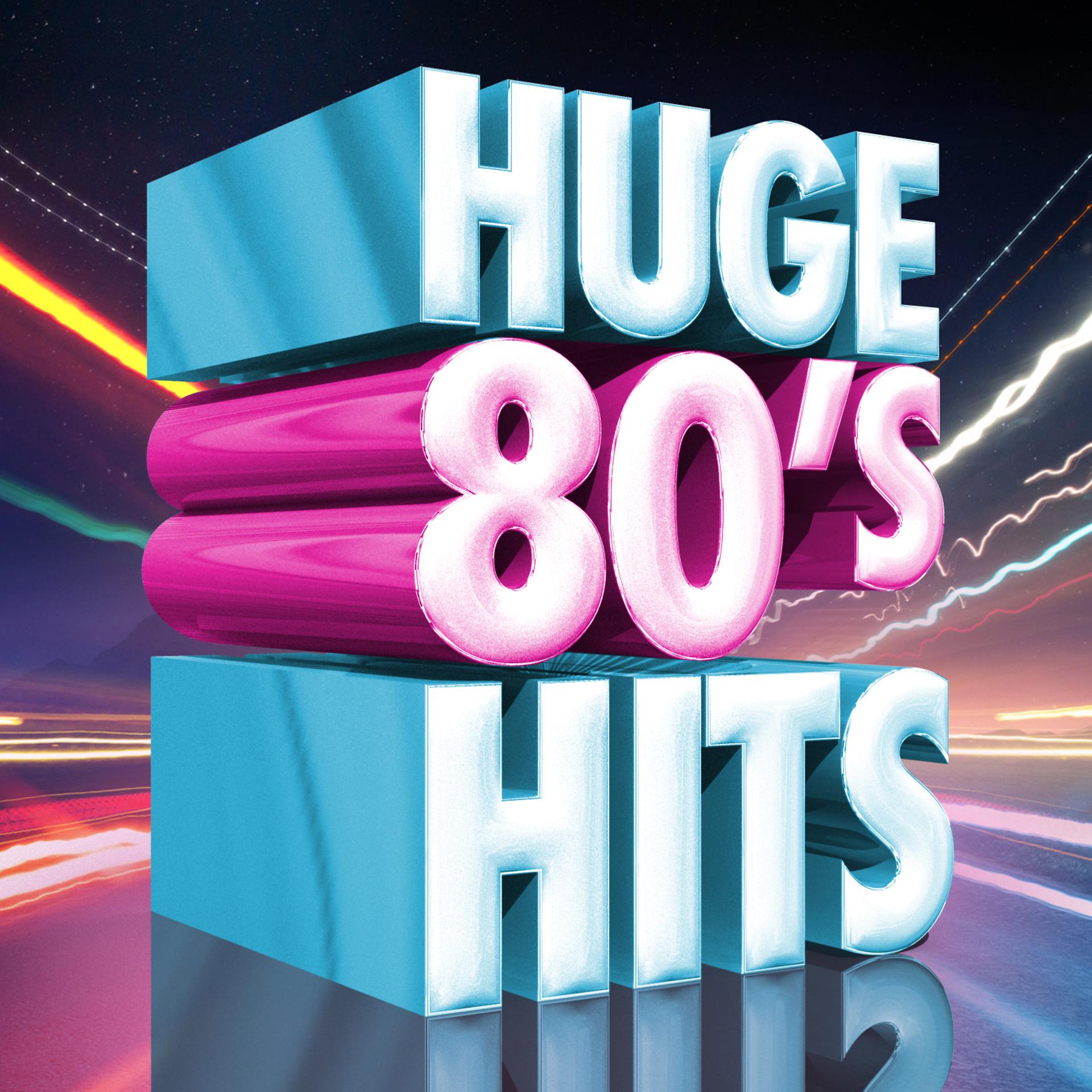 Постер альбома Huge 80's Hits