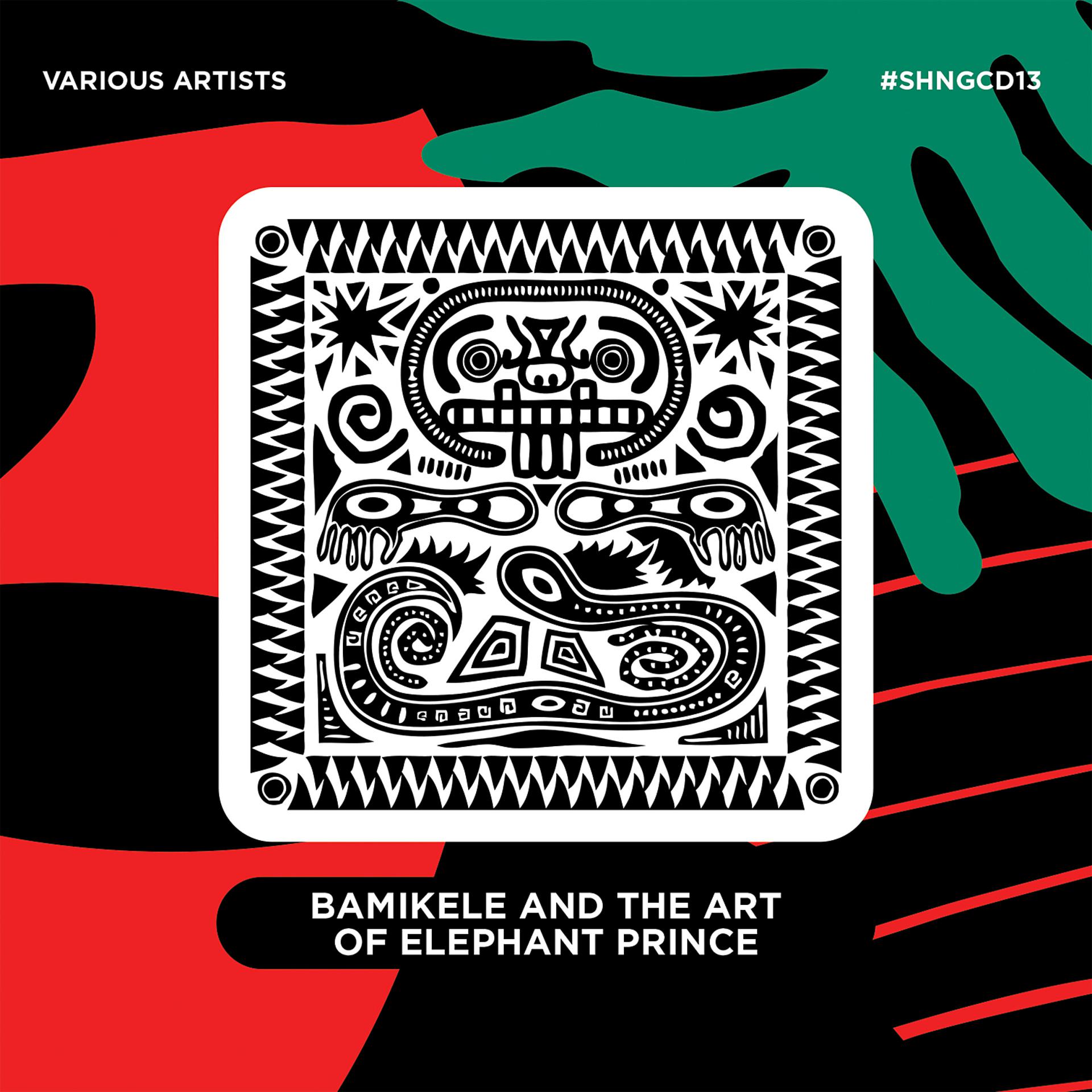 Постер альбома Bamikele And The Art Of Elephant Prince