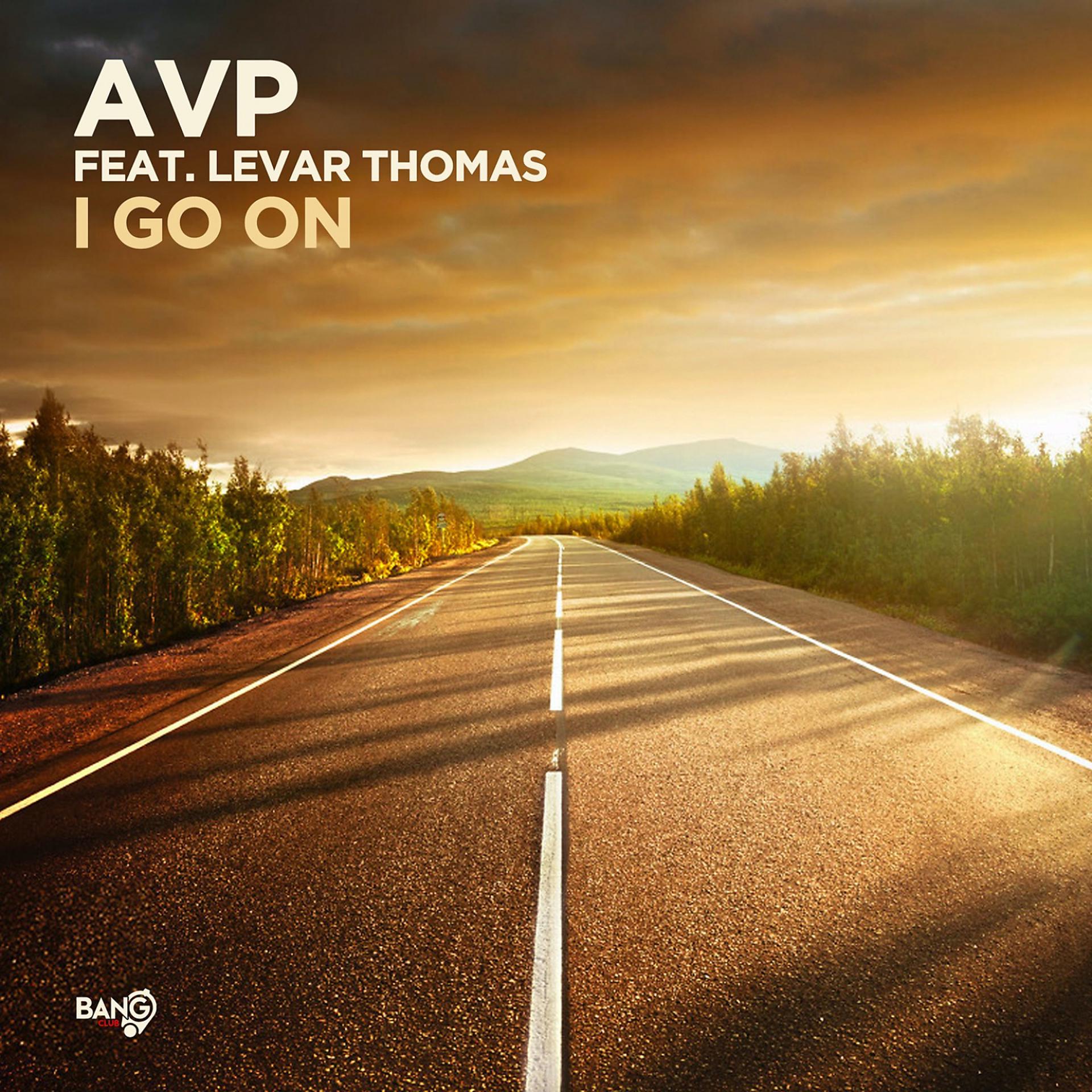 Постер альбома I Go On (feat. LeVar Thomas)