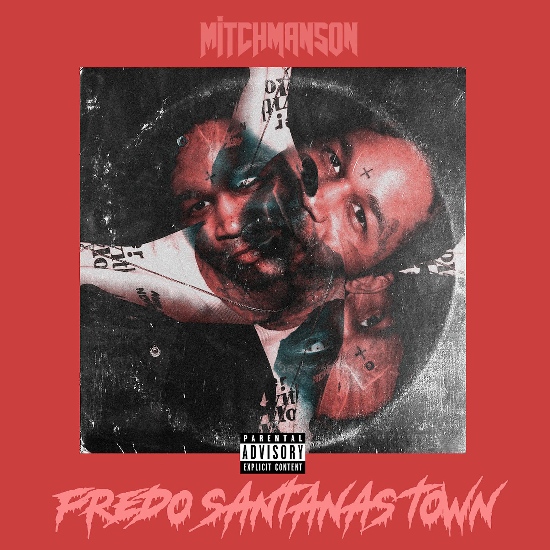 Постер альбома Fredo Santanas Town