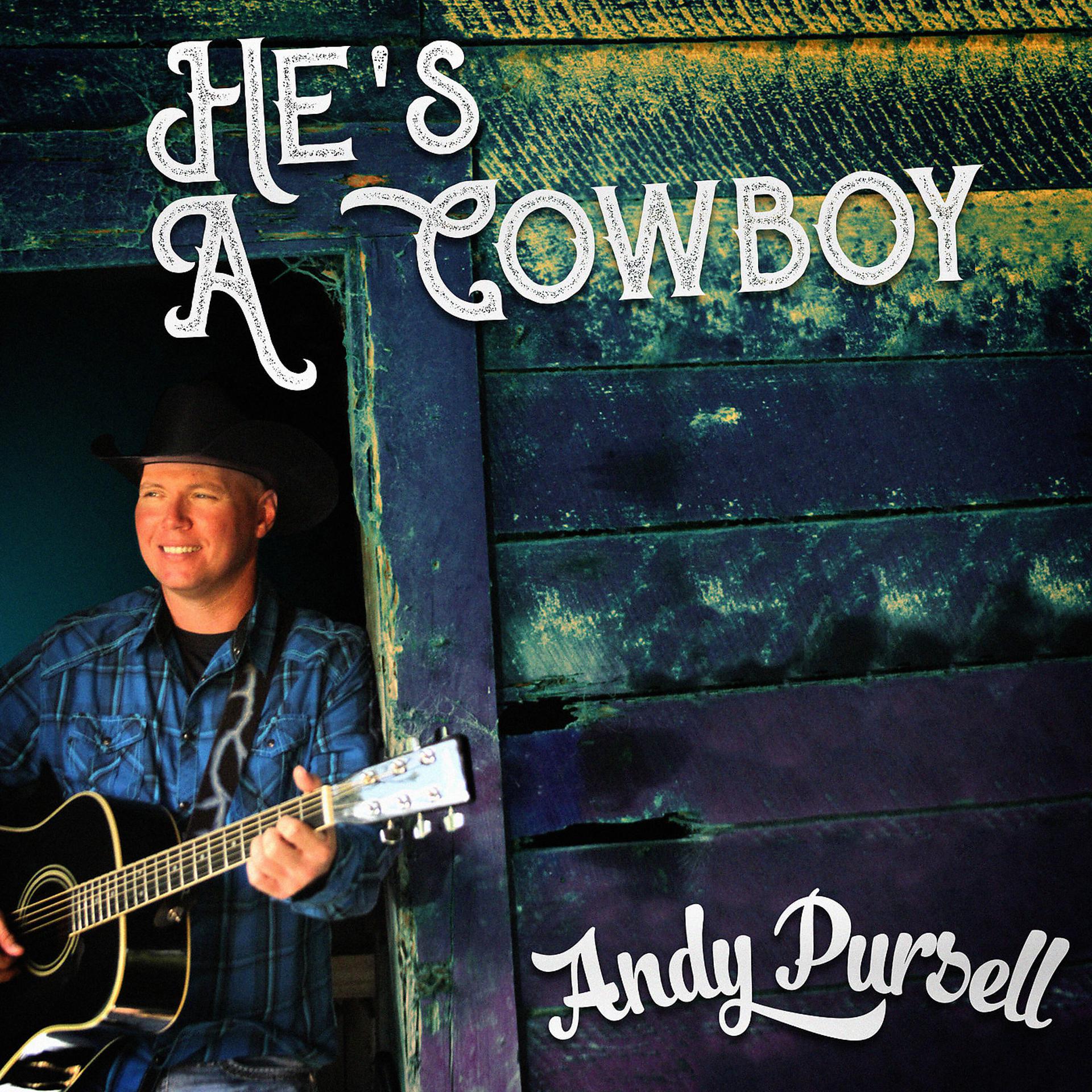Постер альбома He's a Cowboy