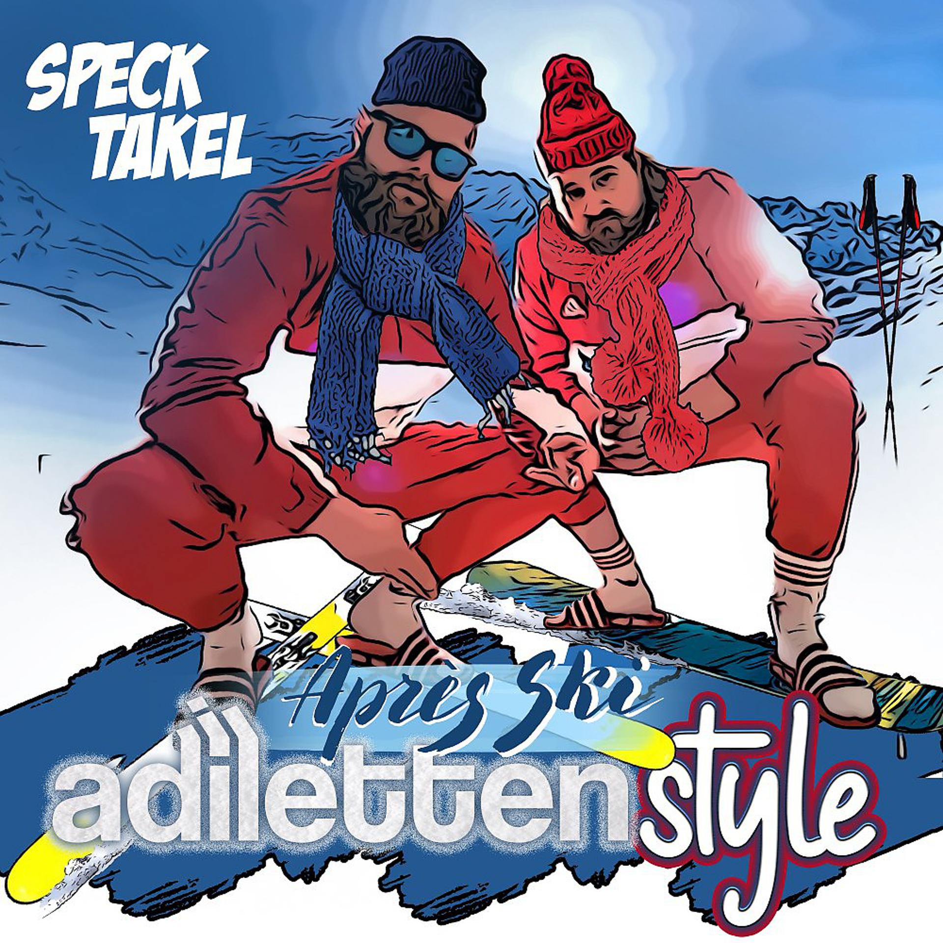 Постер альбома Adilettenstyle (Après Ski Version)