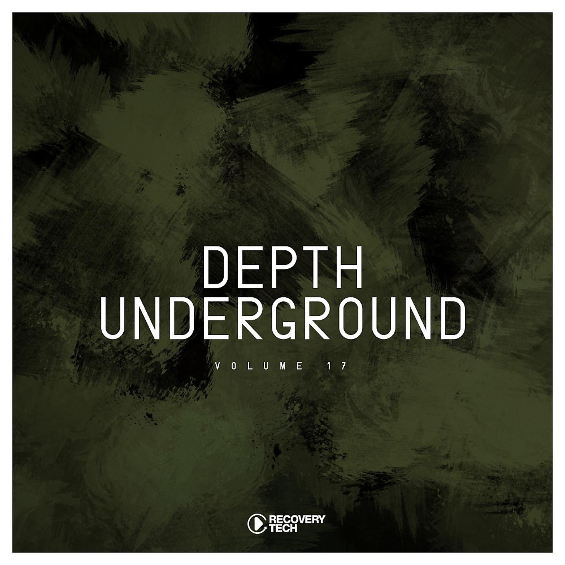 Постер альбома Depth Underground, Vol. 17
