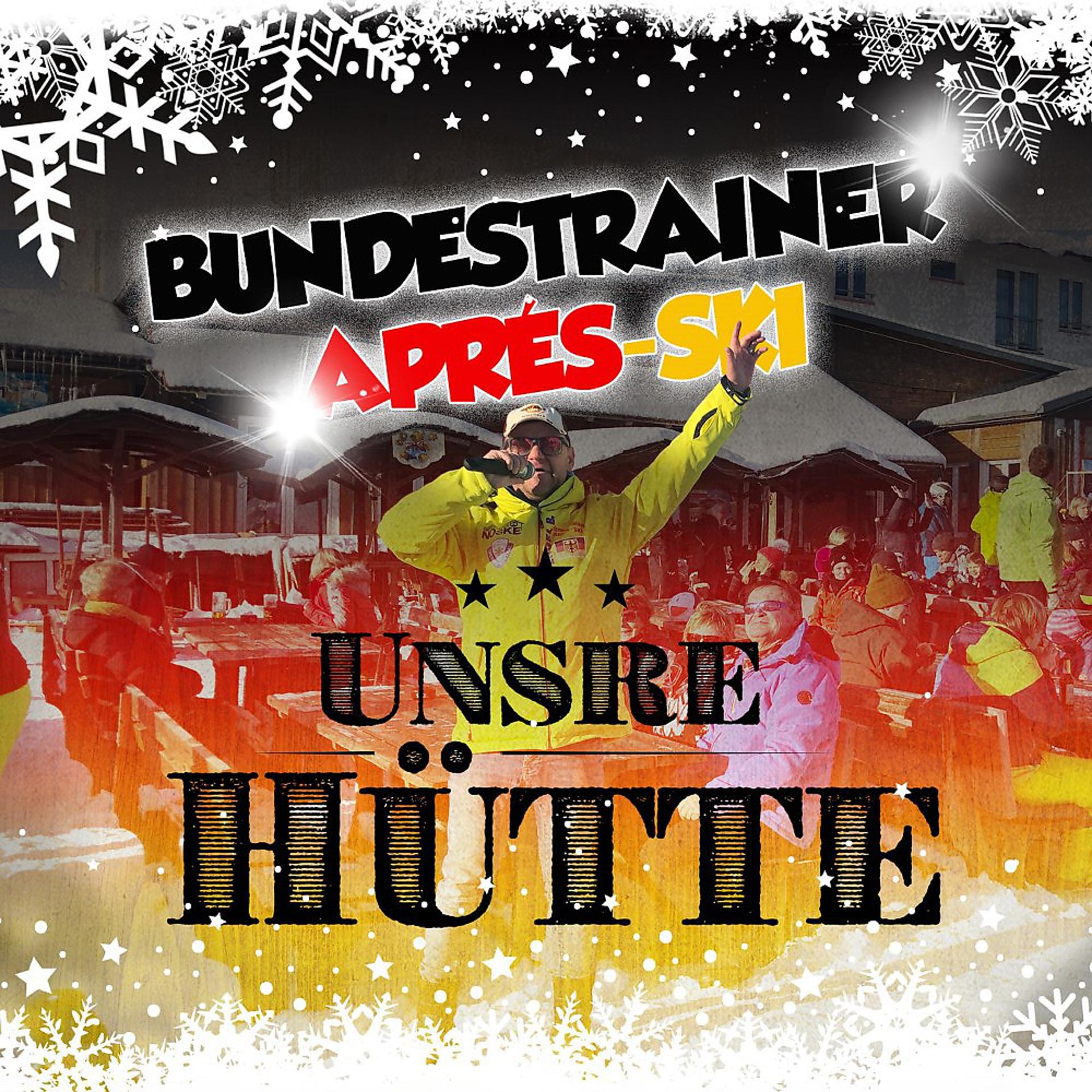 Постер альбома Unsre Hütte