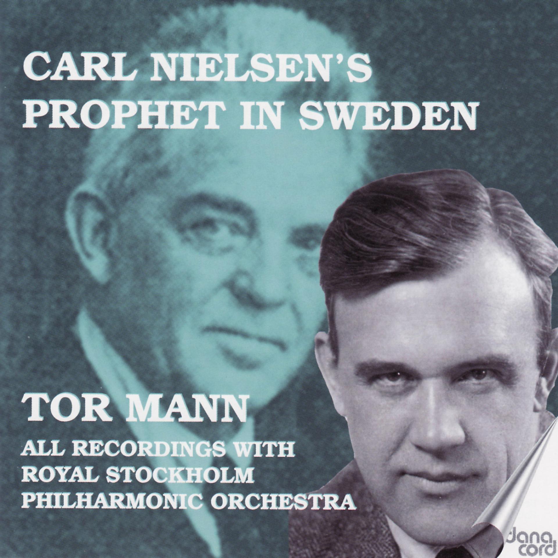 Постер альбома Carl Nielsen's Prophet In Sweden