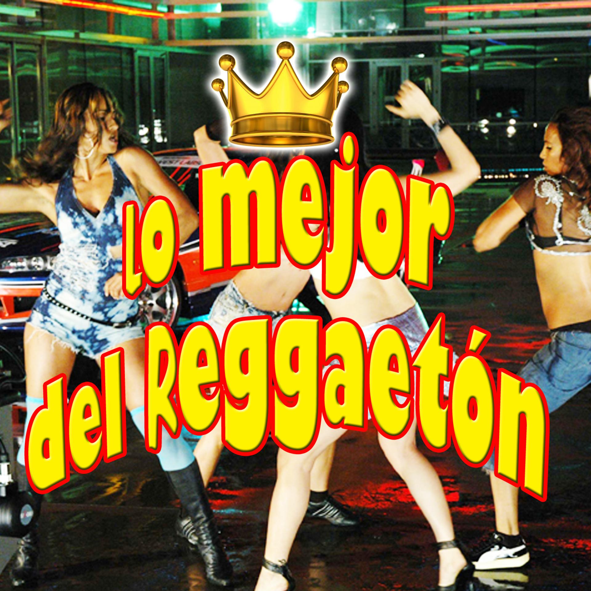 Постер альбома Lo Mejor del Reggaetón