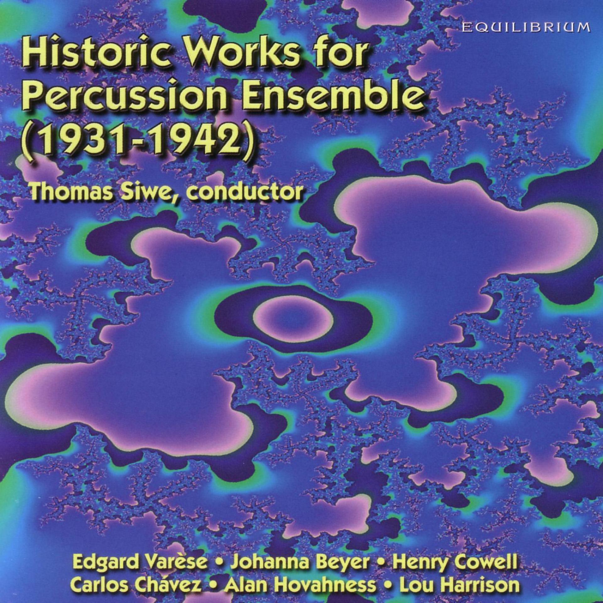 Постер альбома Historic Works for Percussion Ensemble (1931-1942)