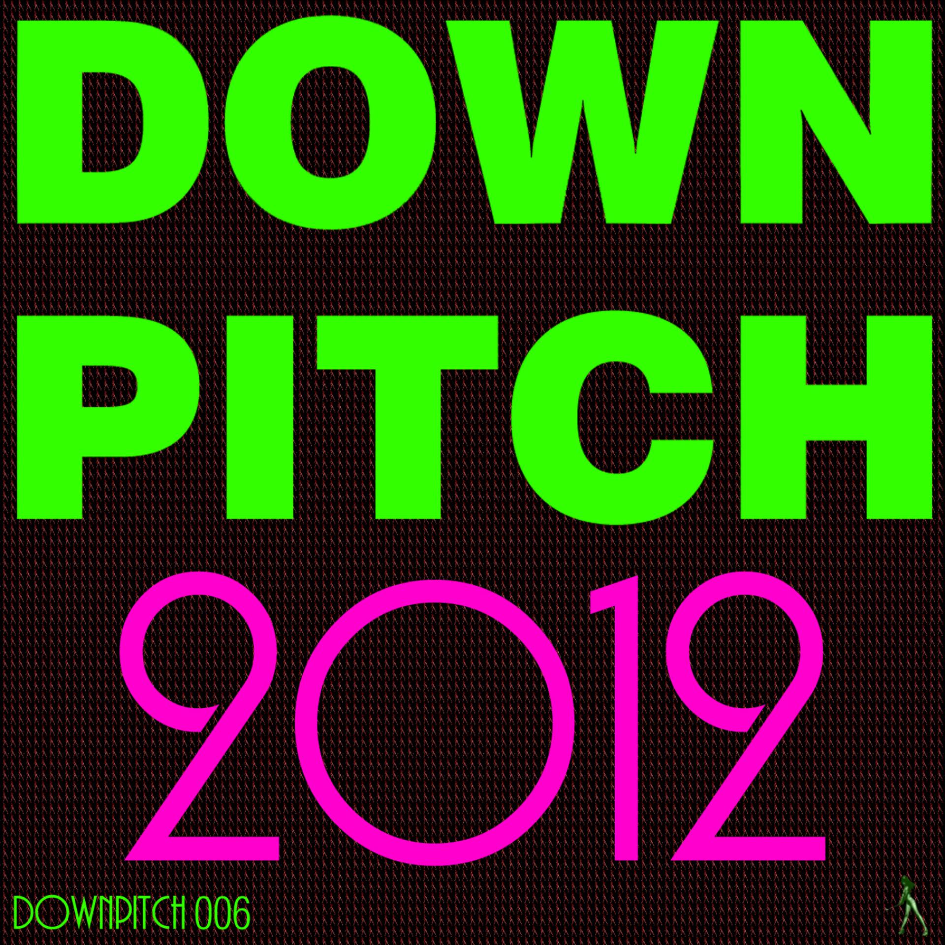 Постер альбома Downpitch 2012