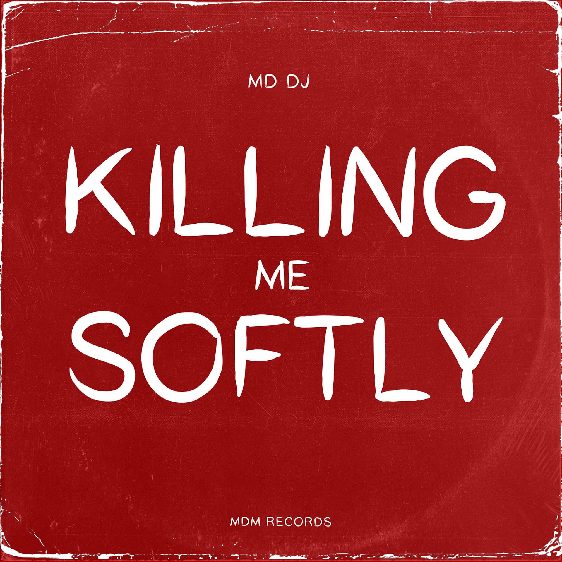 Постер альбома Killing Me Softly (Cover)