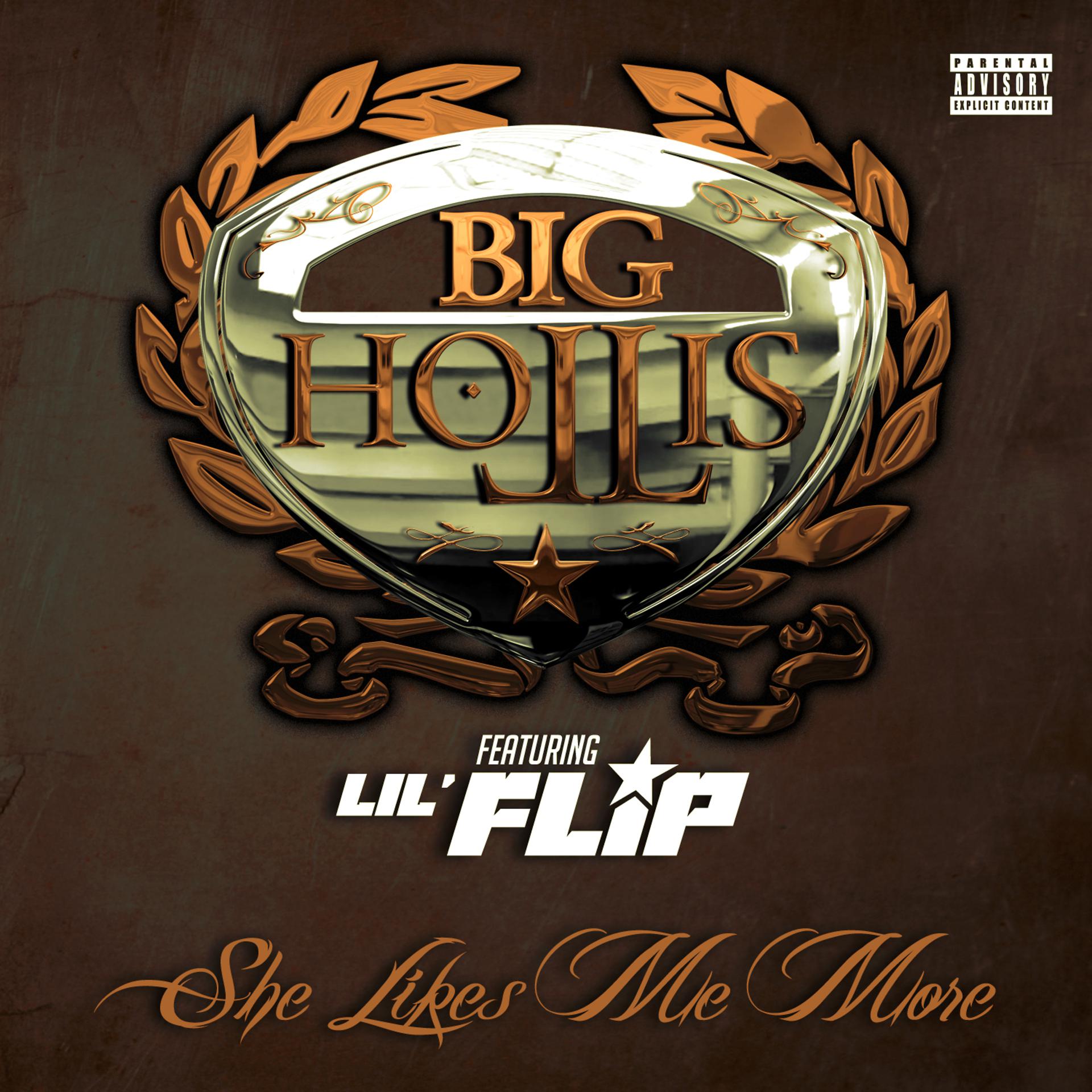 Постер альбома She Likes Me More Feat. LIL FLIP