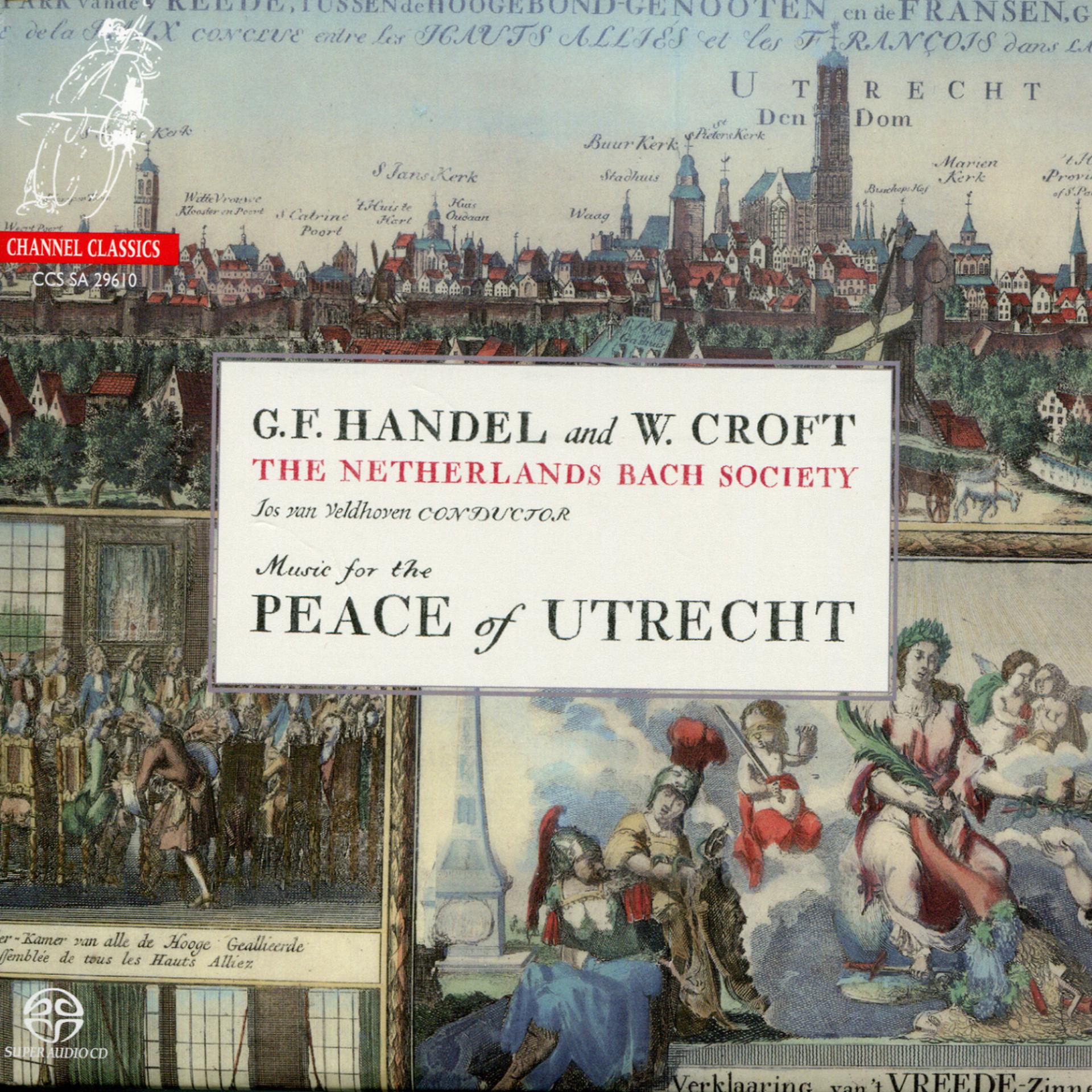 Постер альбома Handel: Te Deum & Jubilate - Croft: Ode for the Peace of Utrecht