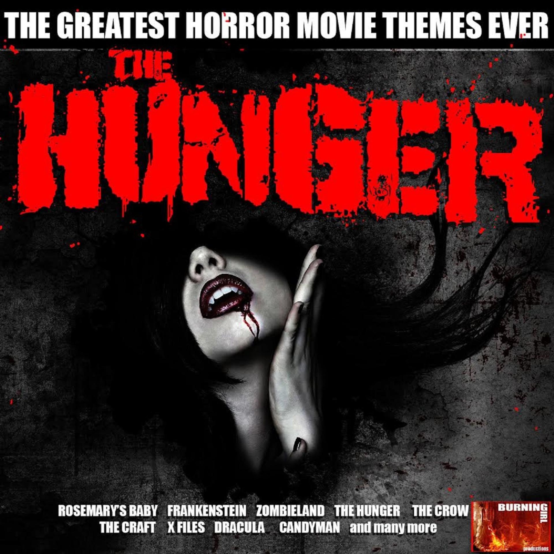 Постер альбома The Hunger - Horror Movie Themes
