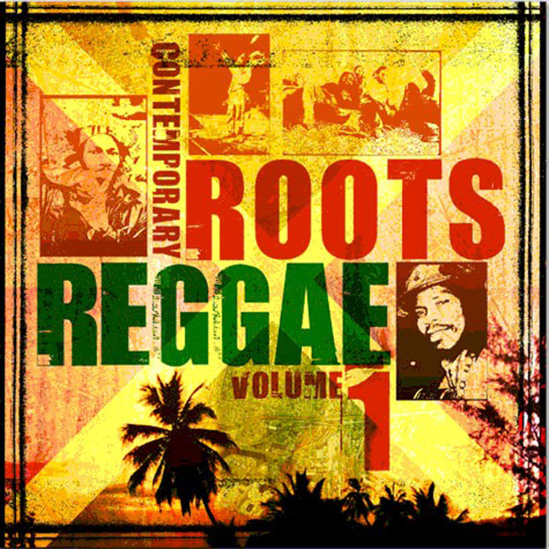 Постер альбома Contemporary Roots Reggae Vol. 1