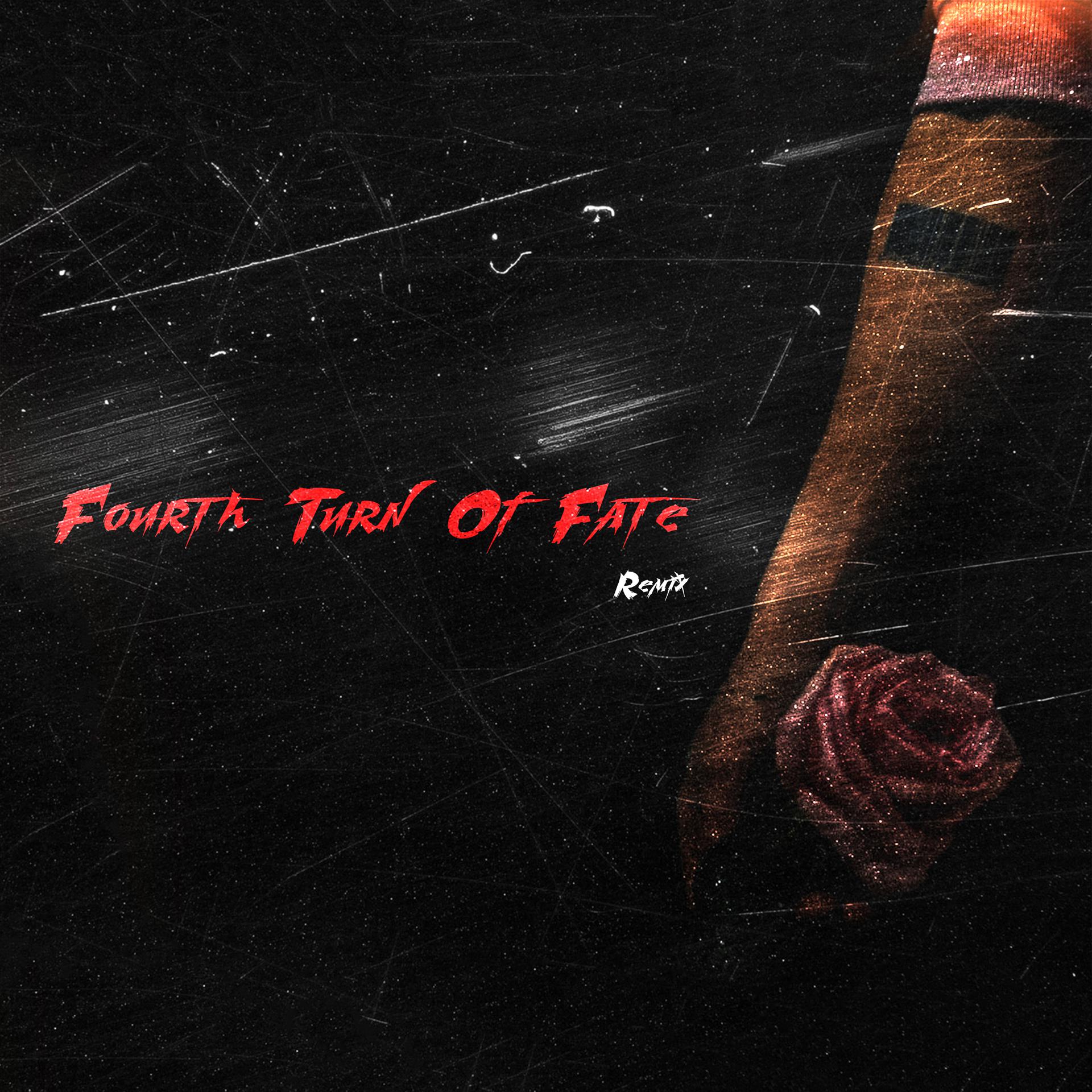 Постер альбома Fourth Turn of Fate (Remix)