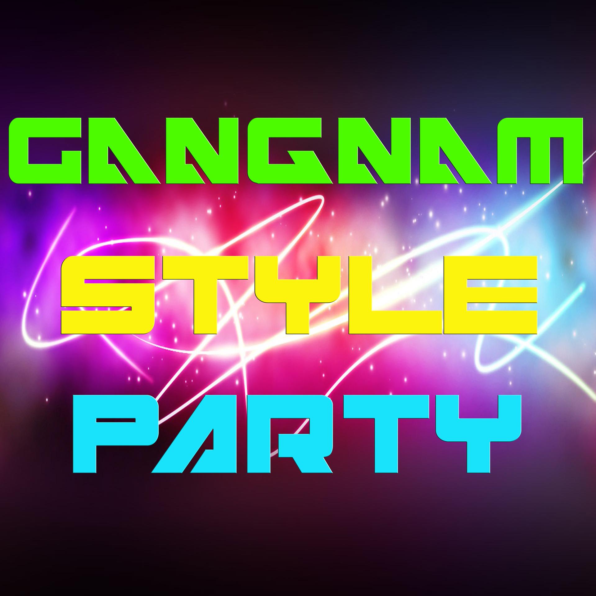 Постер альбома Gangnam Style Party
