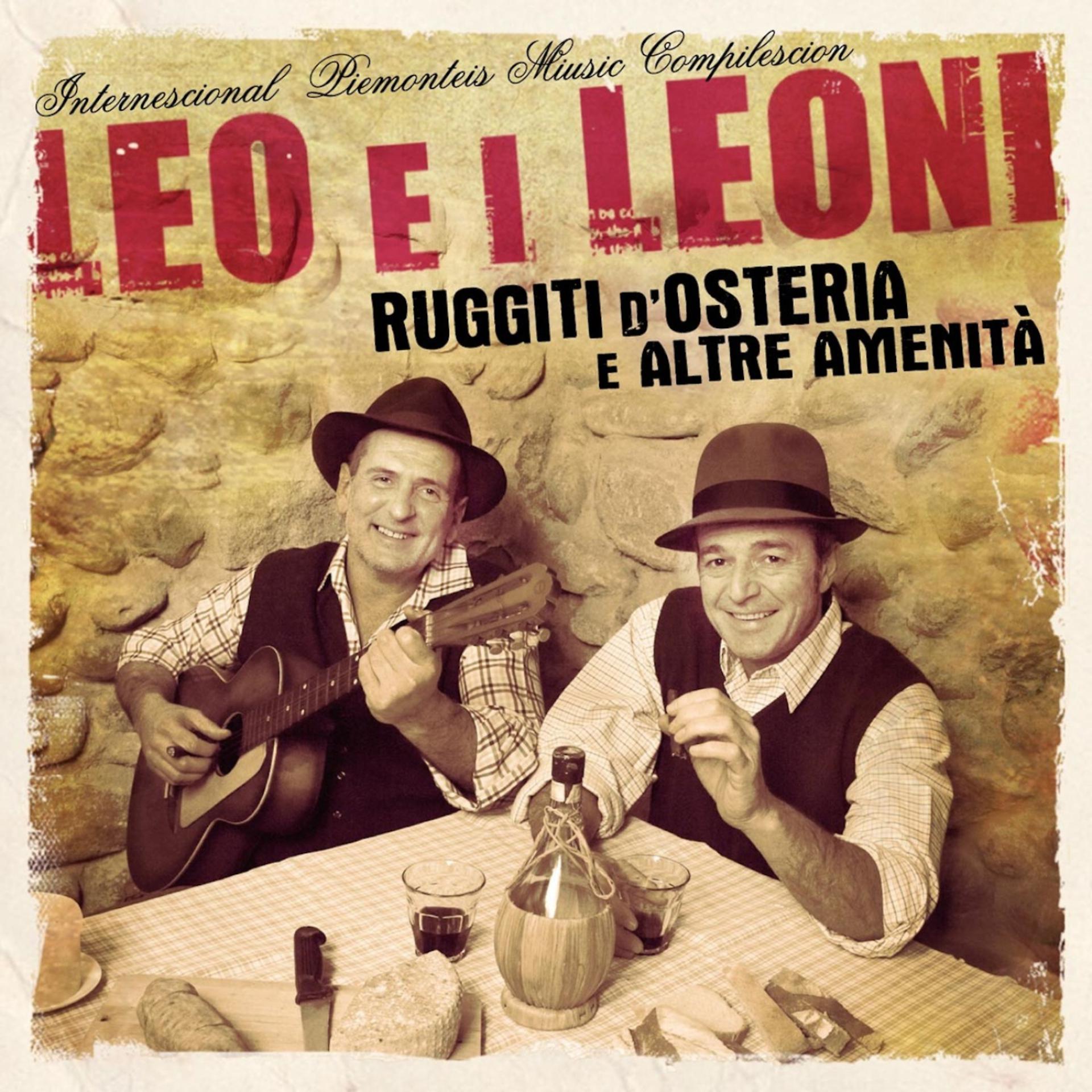 Постер альбома Ruggiti d’Osteria e Altre Amenità (Internescional Piemonteis Miusic Compilescion)