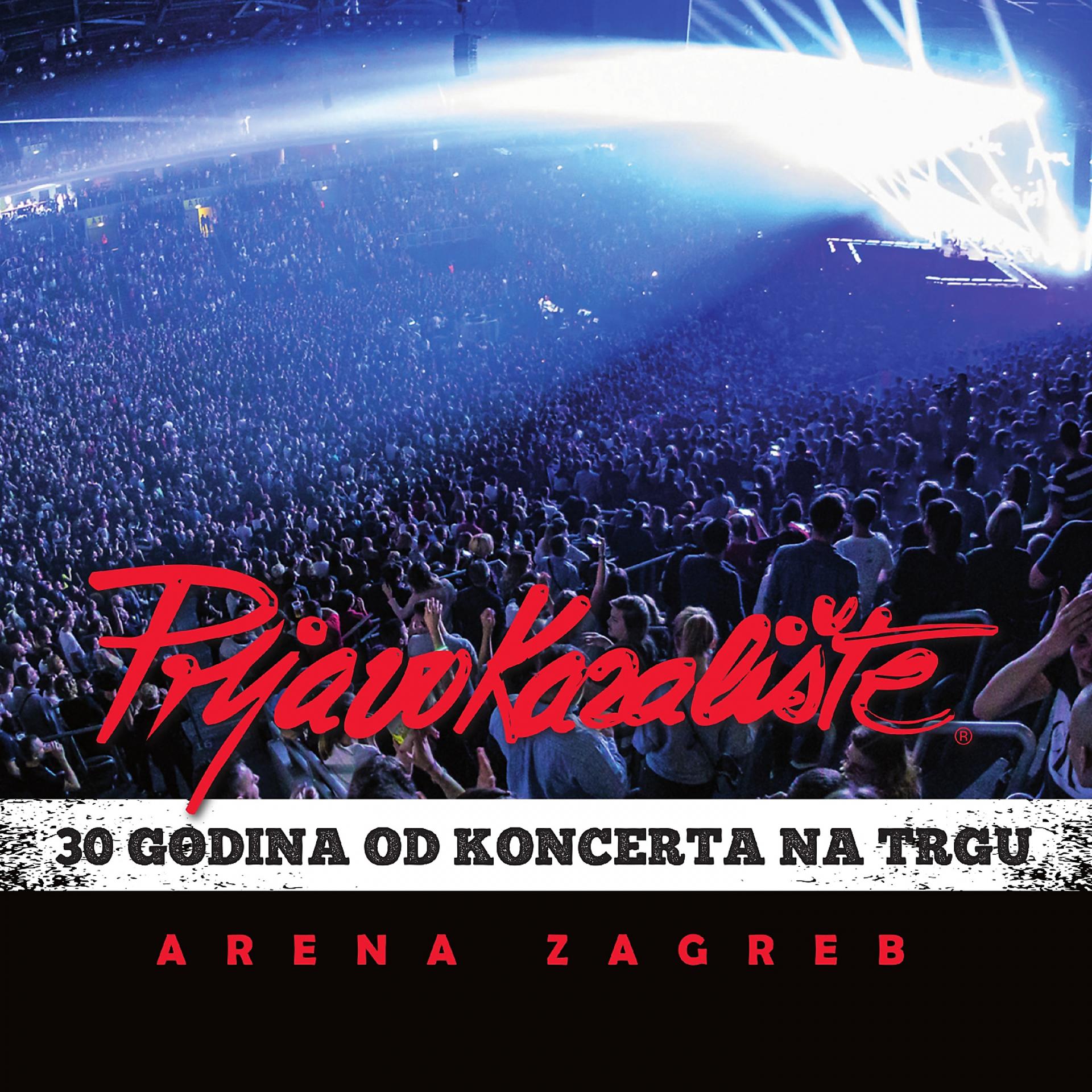 Постер альбома 30 godina od koncerta na trgu, arena zagreb 2019