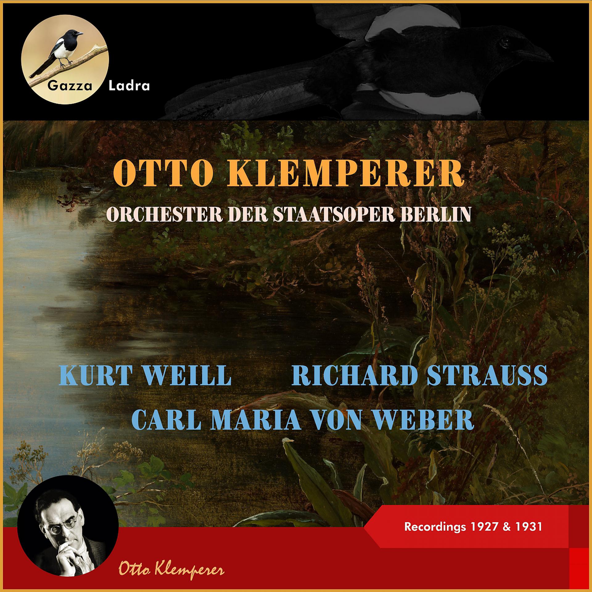 Постер альбома Kurt Weill - Carl Maria von Weber - Richard Strauss -