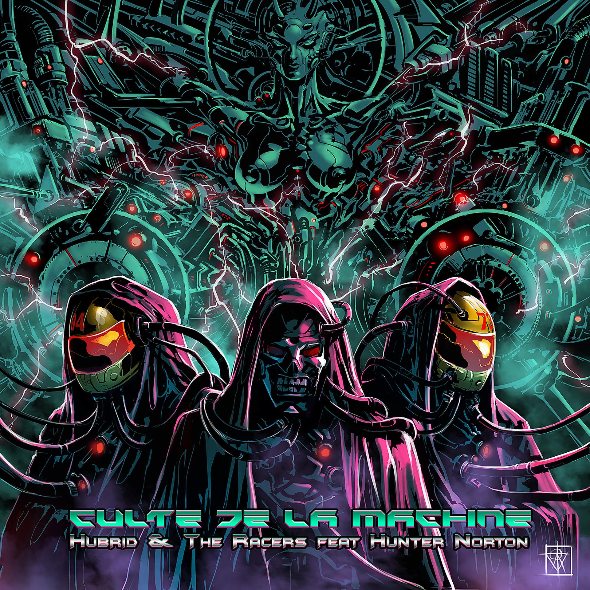 Постер альбома Culte De La Machine (feat. Hunter Norton)