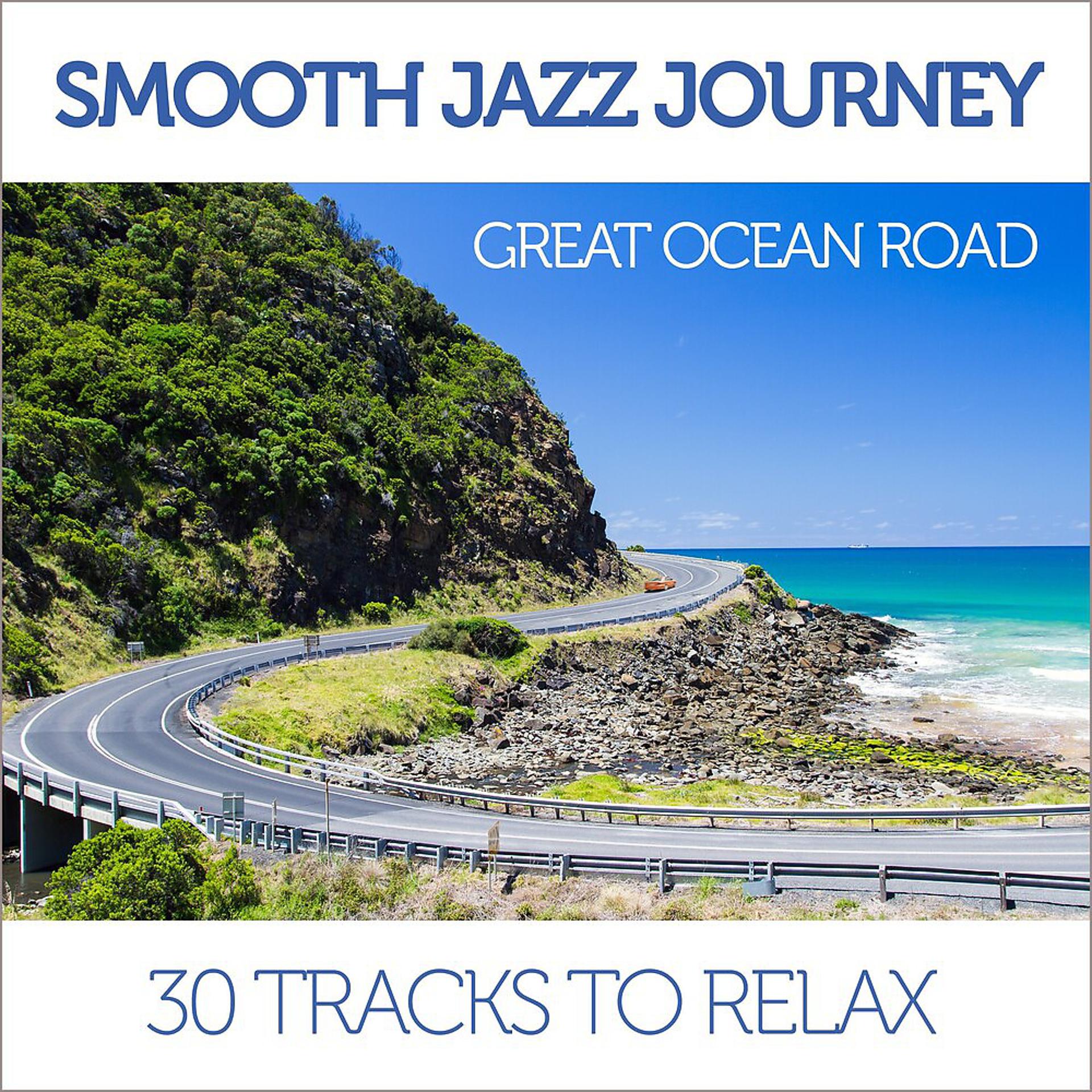Постер альбома Smooth Jazz Journey: Great Ocean Road
