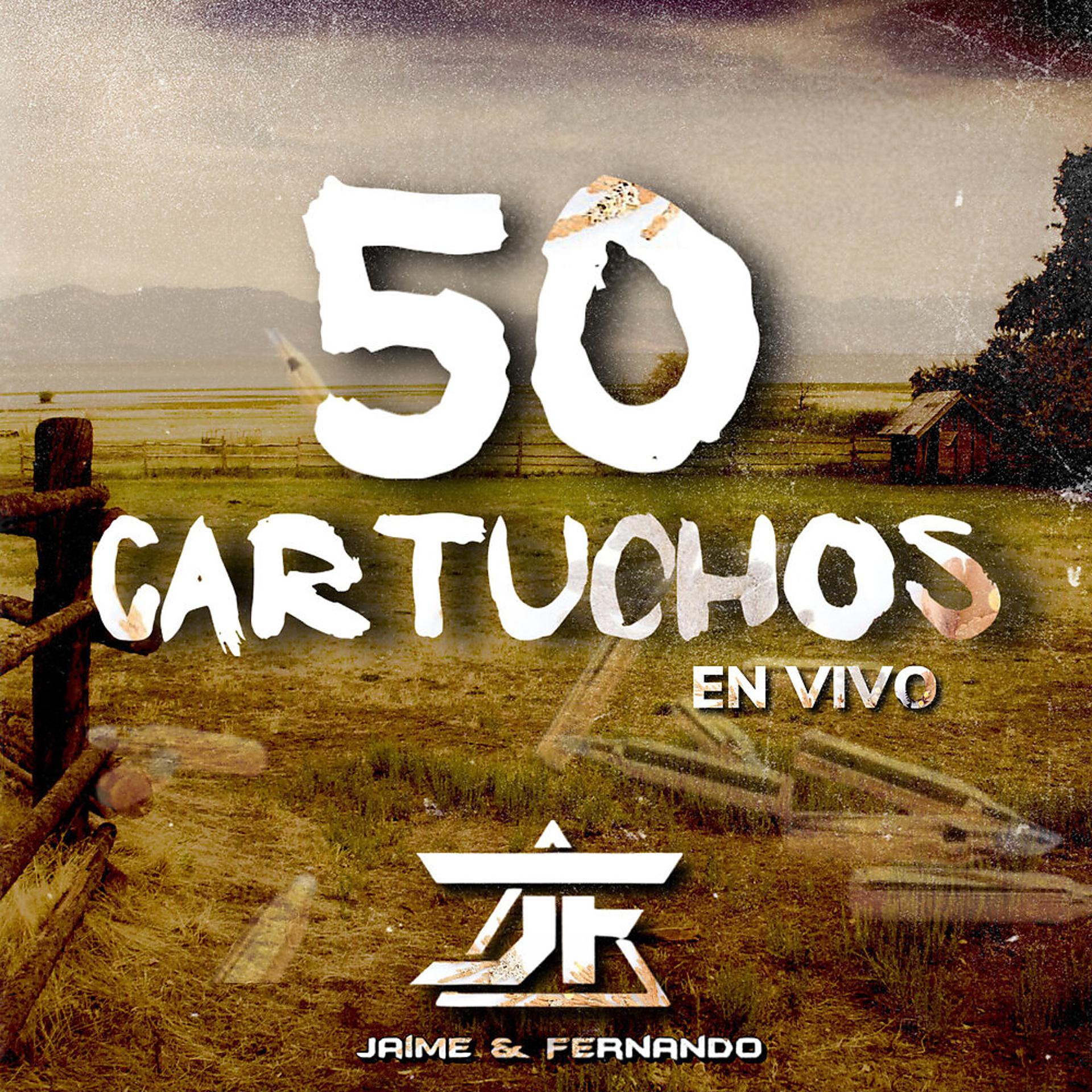 Постер альбома 50 Cartuchos