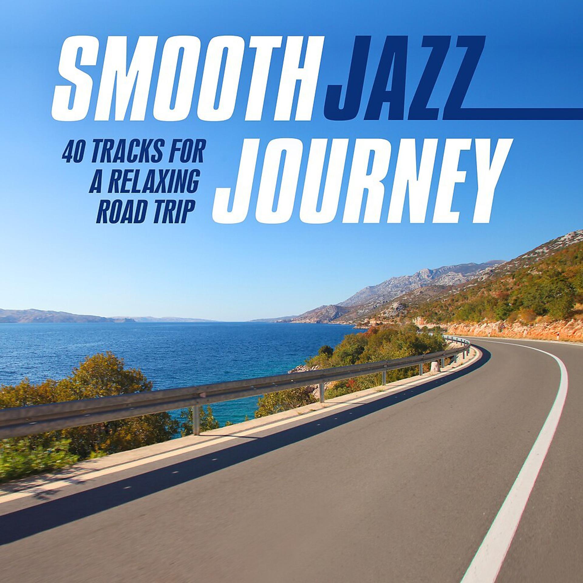 Постер альбома Smooth Jazz Journey