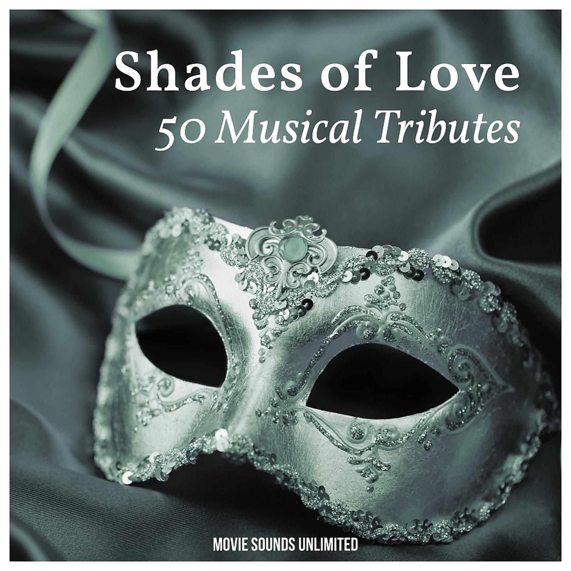 Постер альбома Shades of Love: 50 Musical Tributes