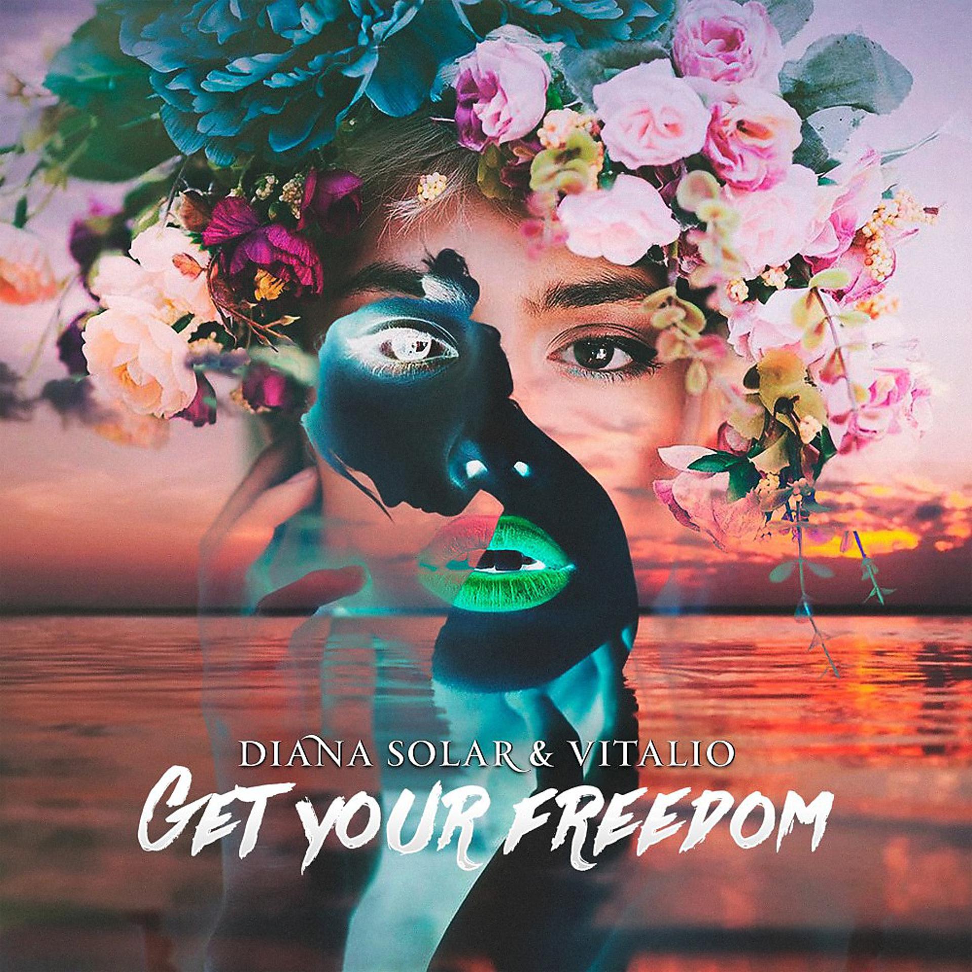 Постер альбома Diana Solar & Vitalio - Get Your Freedom