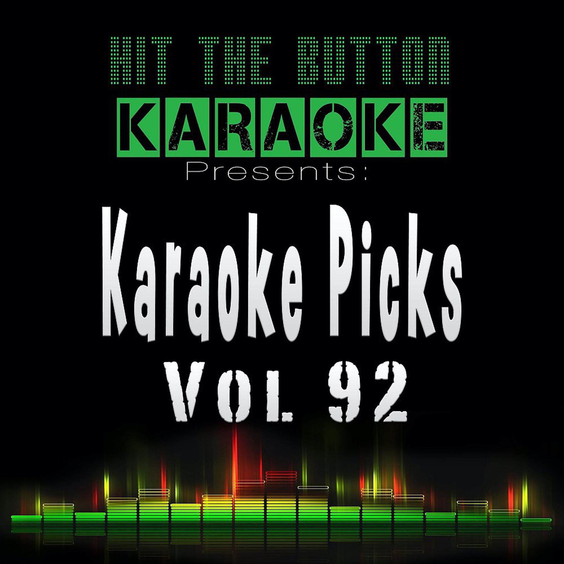 Постер альбома Karaoke Picks, Vol. 92