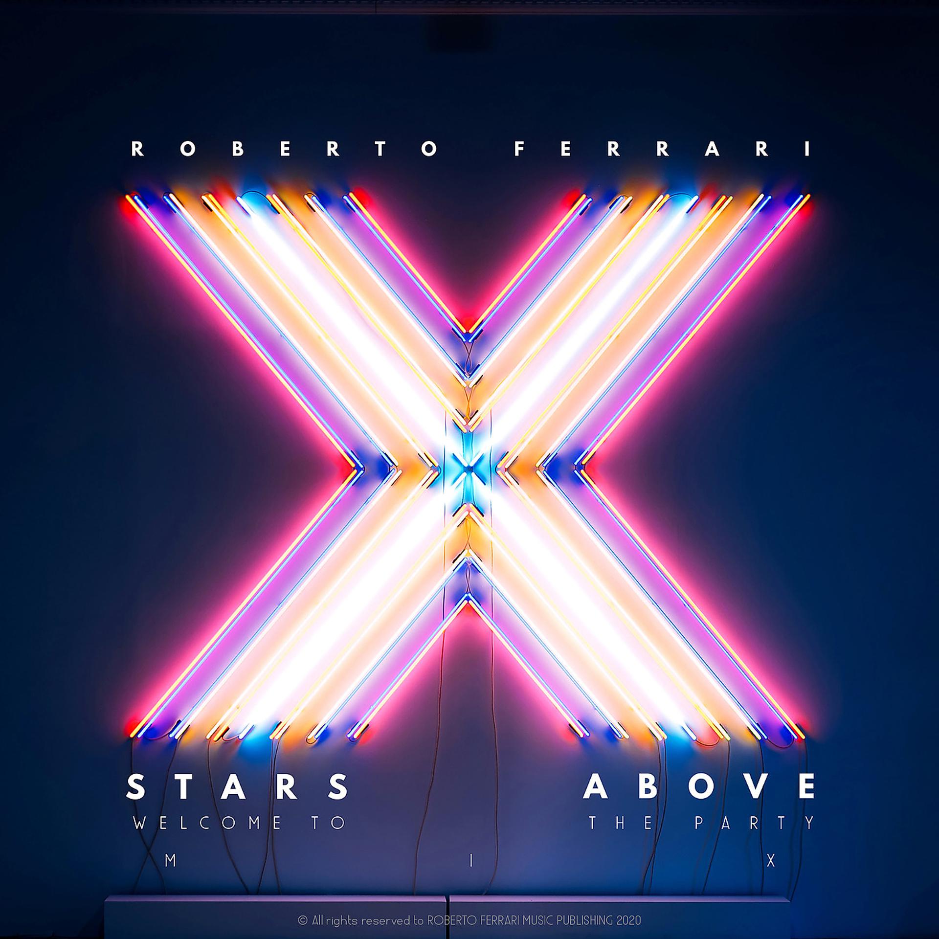 Постер альбома Stars Above (Welcome to the Party Mix)