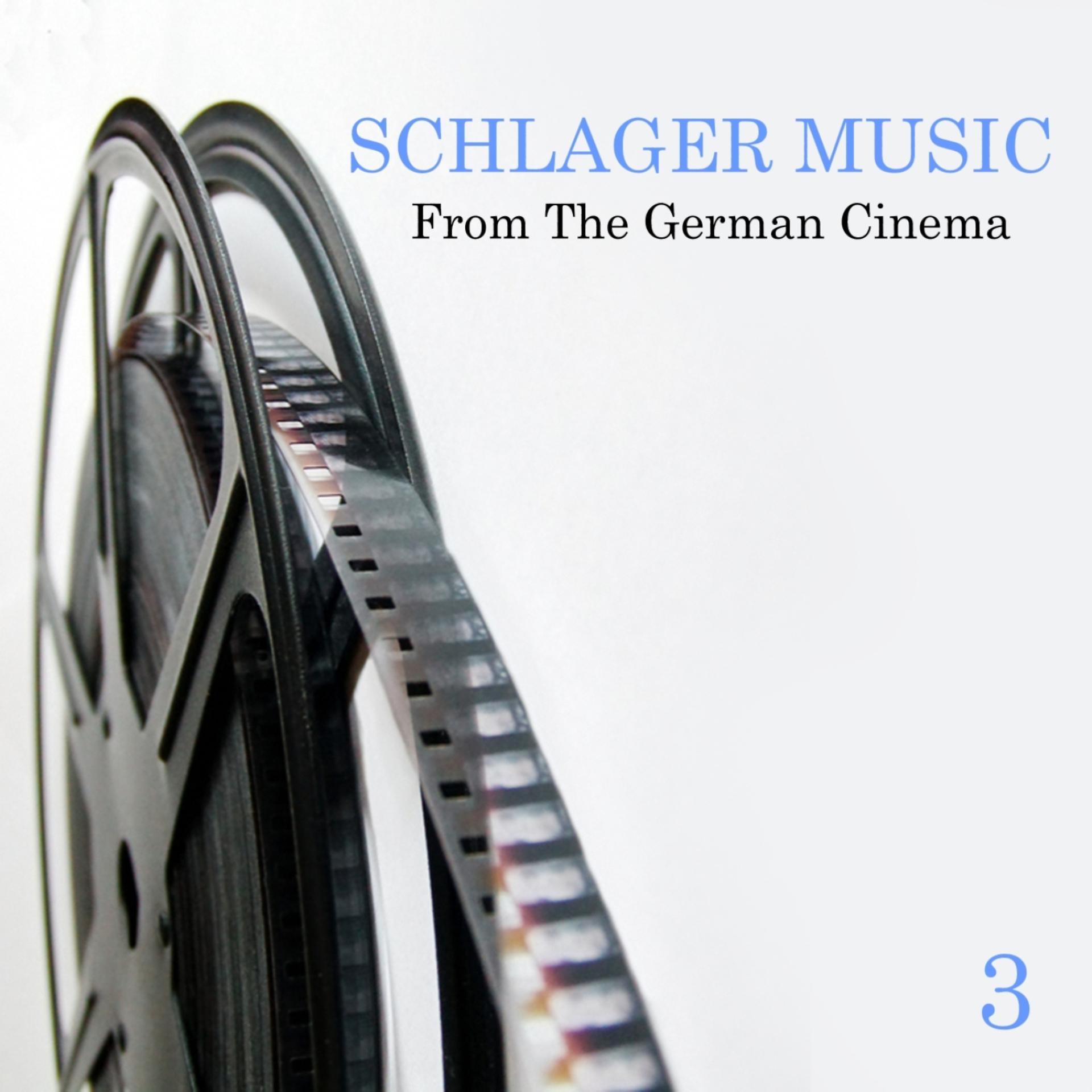 Постер альбома Schlager Music from the German Cinema, Vol. 3