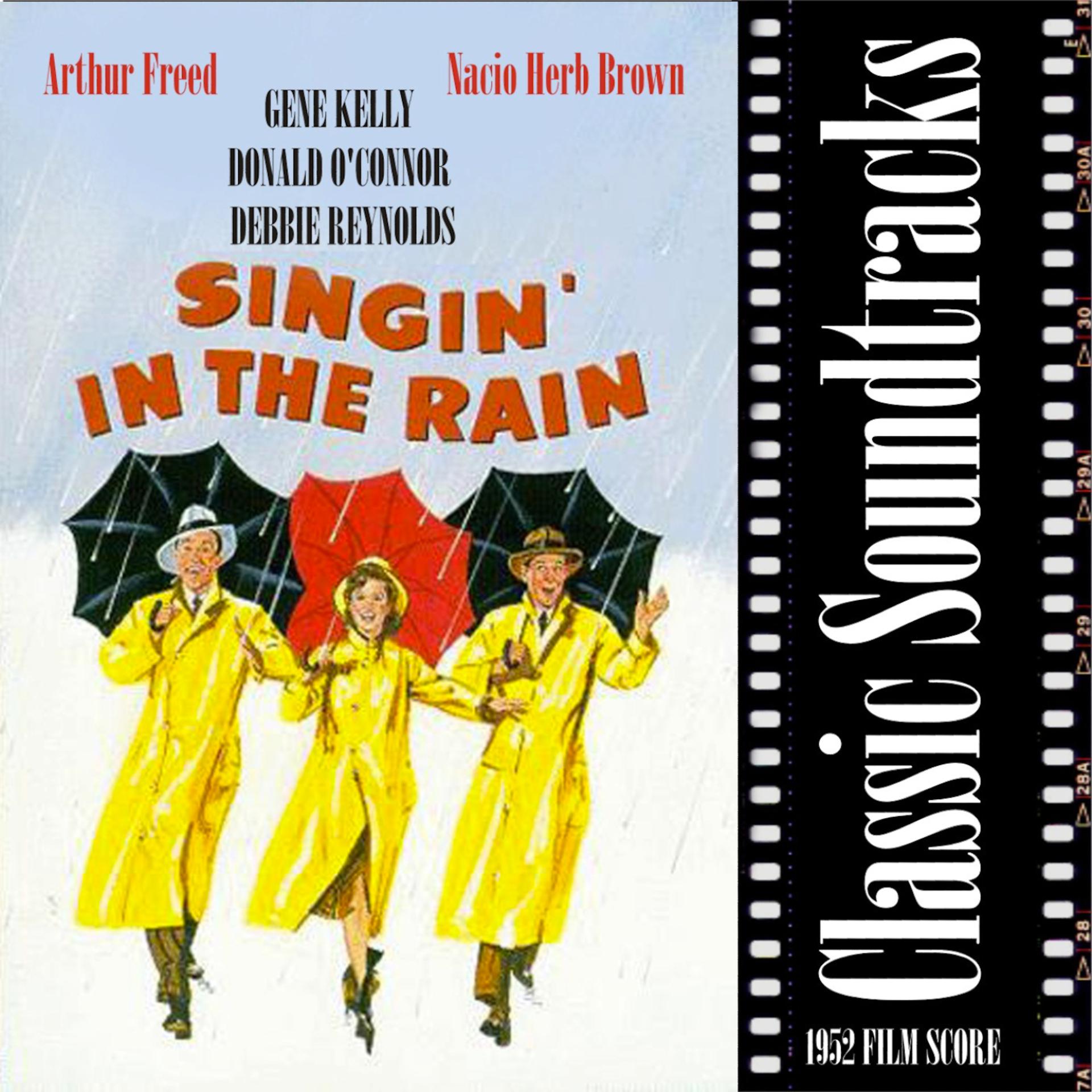 Постер альбома Classic Soundtracks: Singing in the Rain (1952 Film Score)