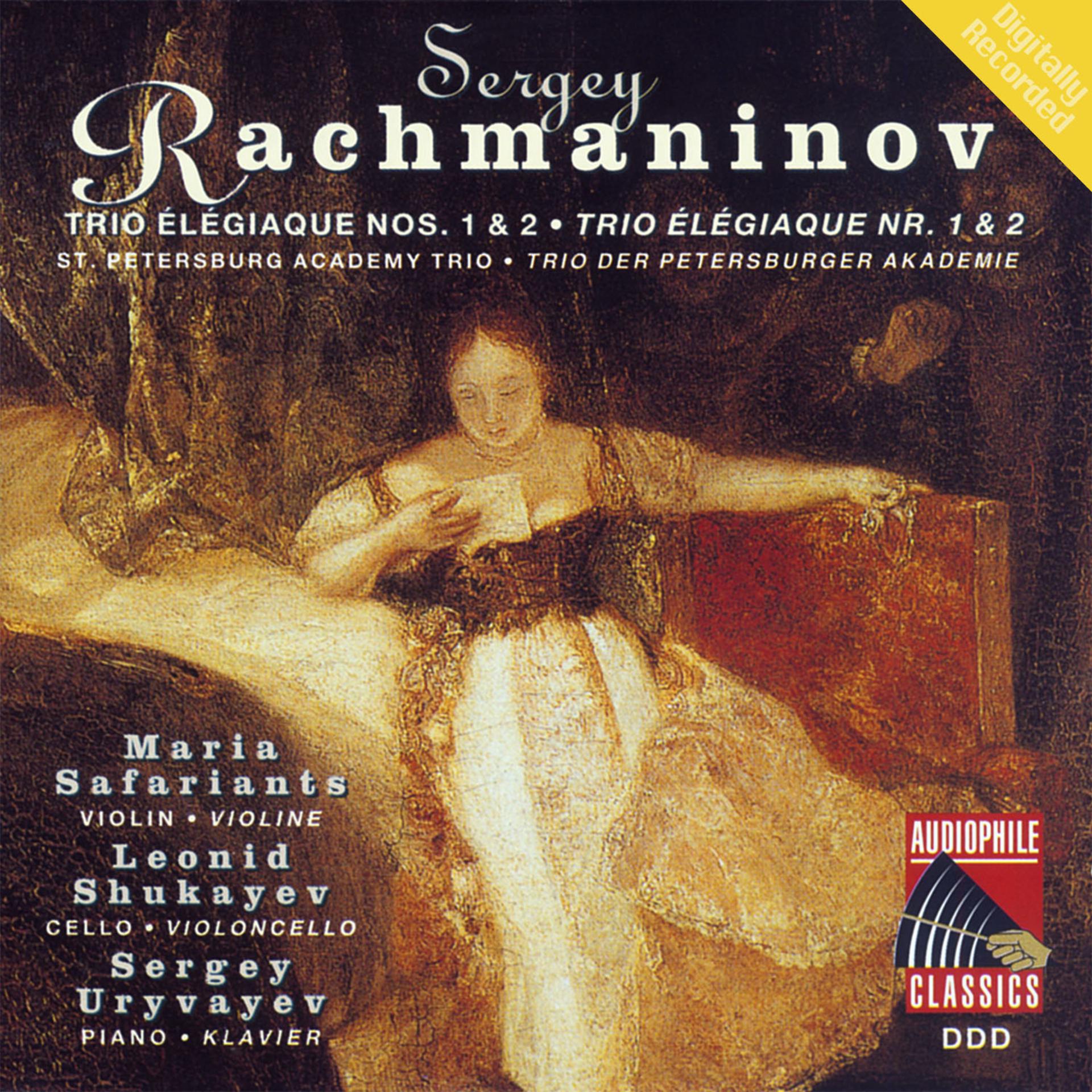 Постер альбома Rachmaninoff: Trio elegiaque Nos. 1 & 2
