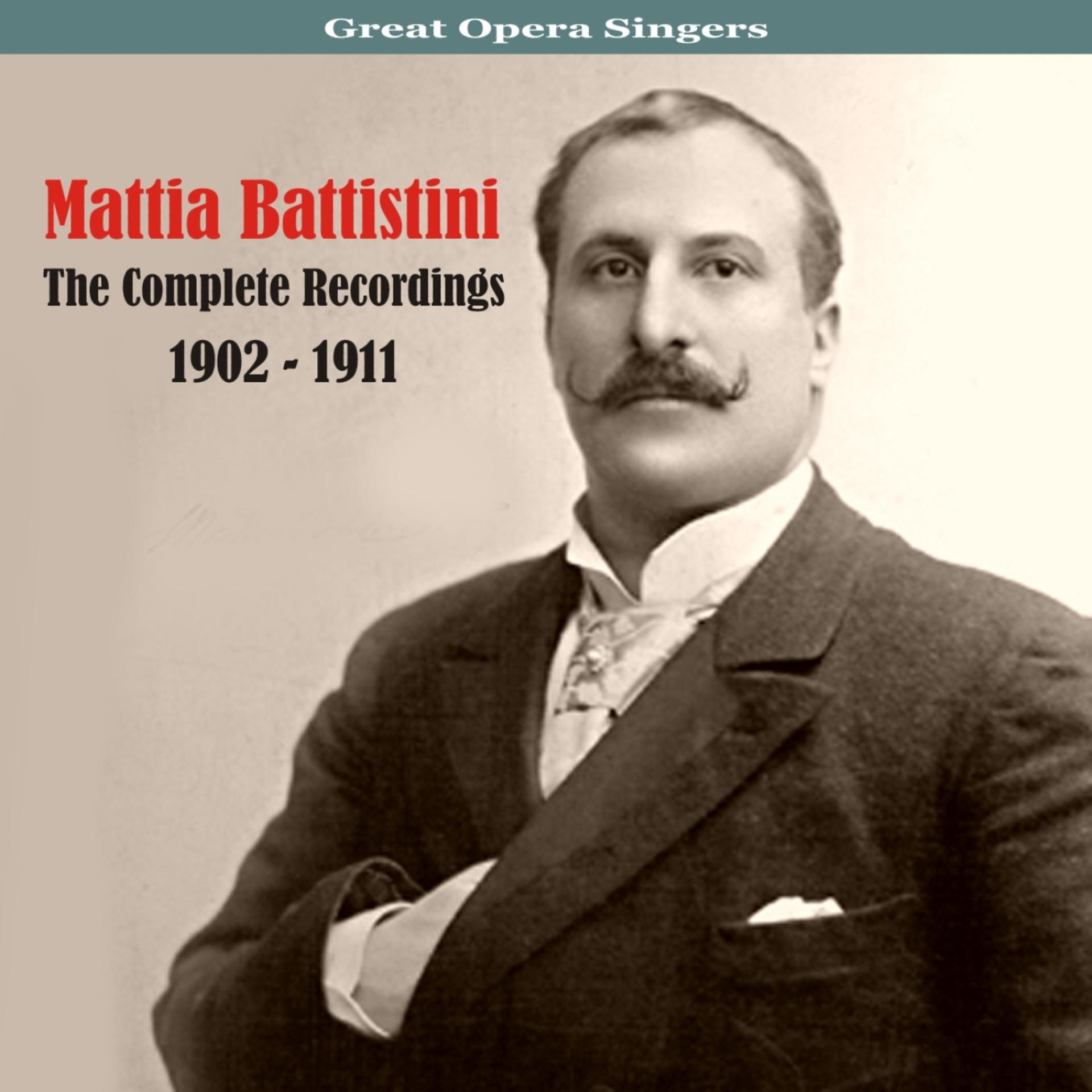 Постер альбома Great Opera Singers / The Complete Recordings / 1902 - 1911, Vol. 2