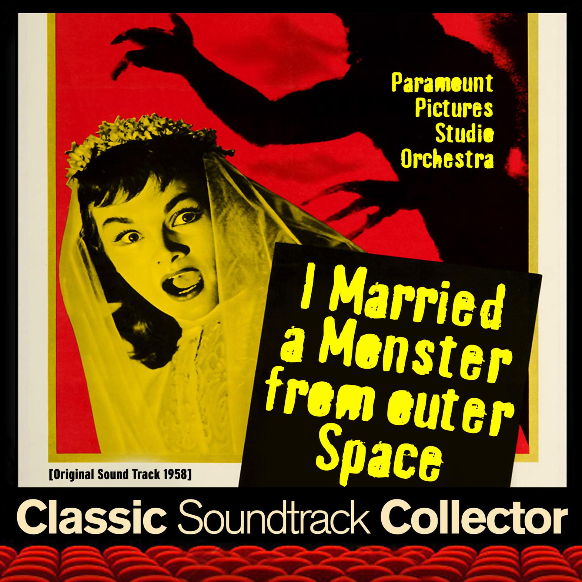 Постер альбома I Married a Monster from Outer Space (Original Soundtrack) [1958]