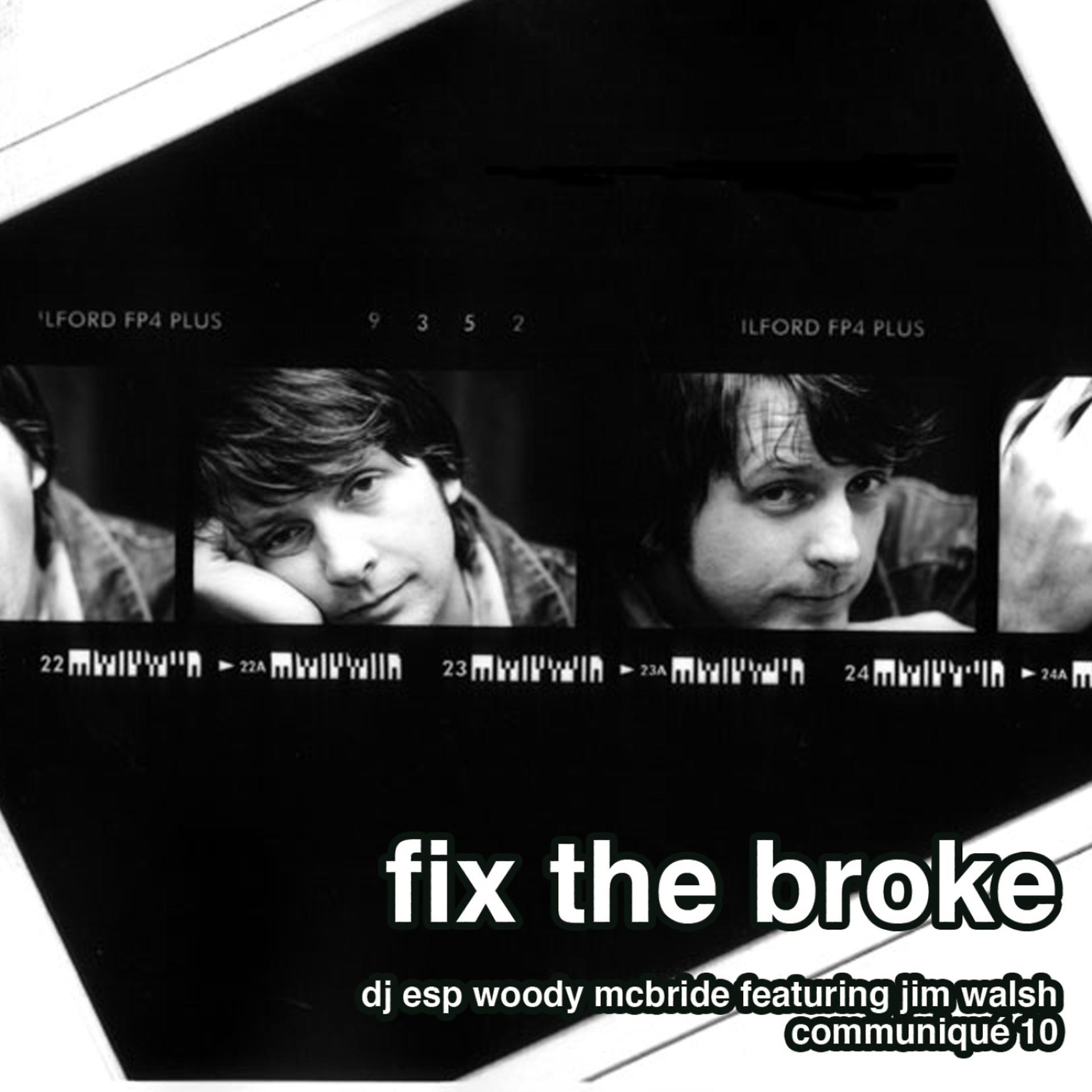 Постер альбома Fix The Broke