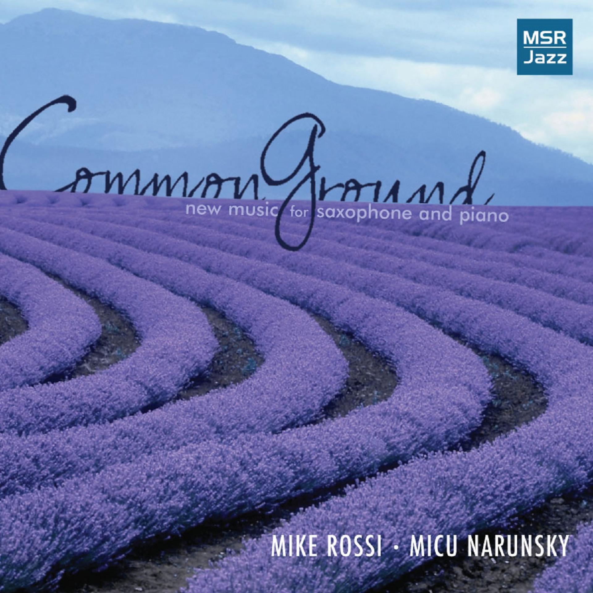 Постер альбома Common Ground: New Music for Saxophone and Piano