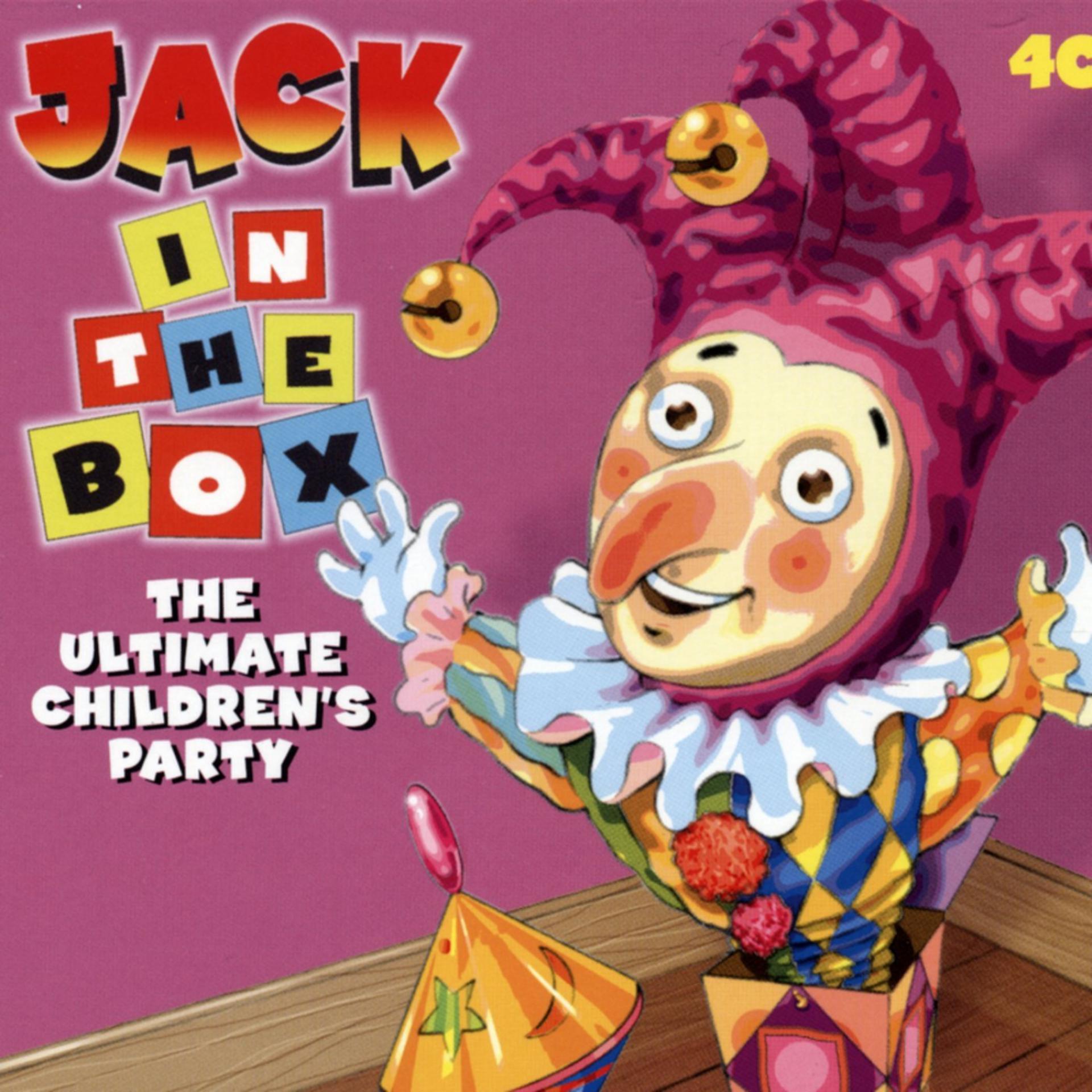 Постер альбома Jack in the Box - the Ultimate Children's Party